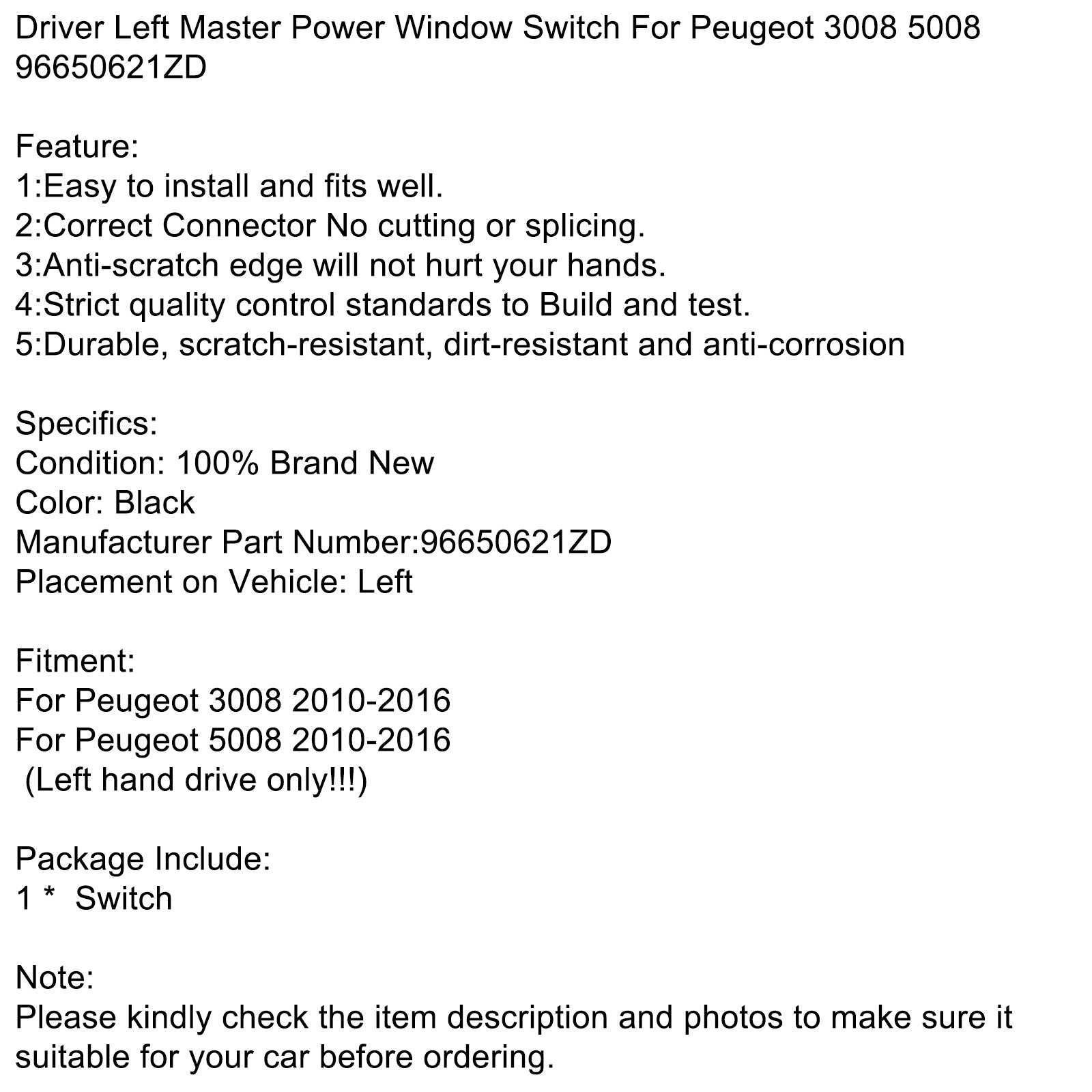 2010-2016 PEUGEOT 3008 Vodič ľavý spínač okna Master Power 96650621ZD