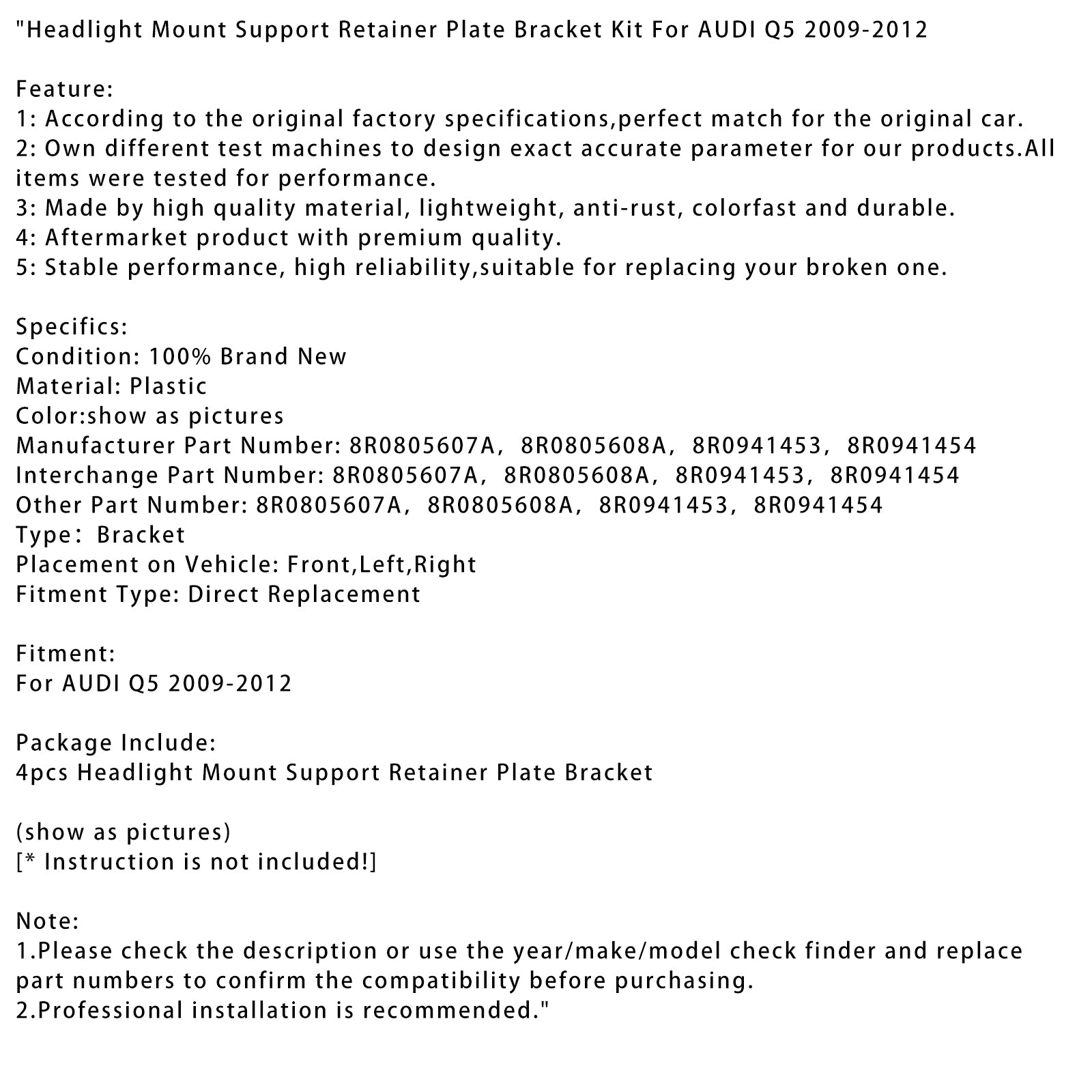 2009-2012 Audi Q5 Kit de suporte de suporte de suporte do farol do farol