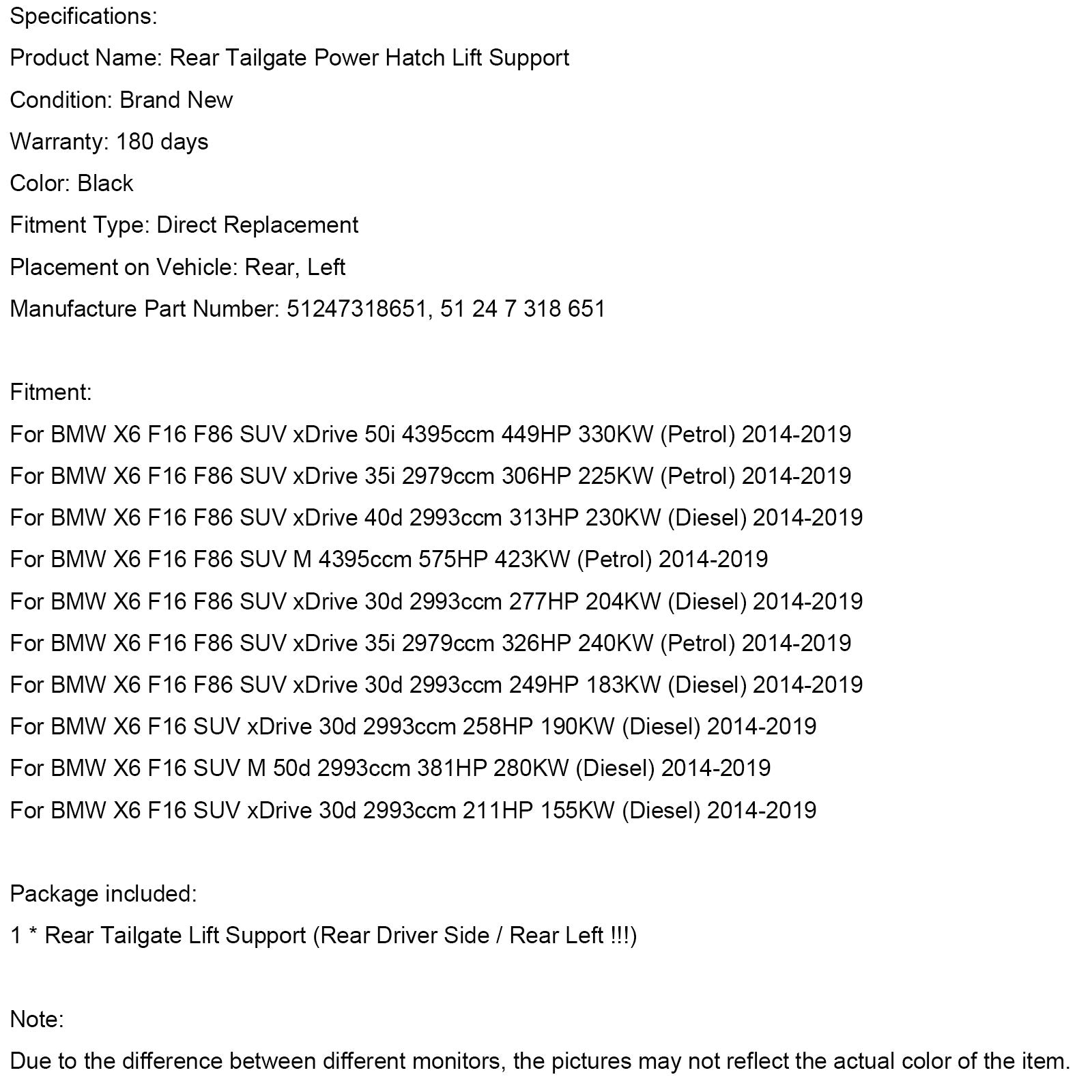 2014-2019 BMW X6 F16 SUV xDrive 30d 2993ccm 258HP 190KW (Diesel) Rear Left Tailgate Power Lift Support 51247318651