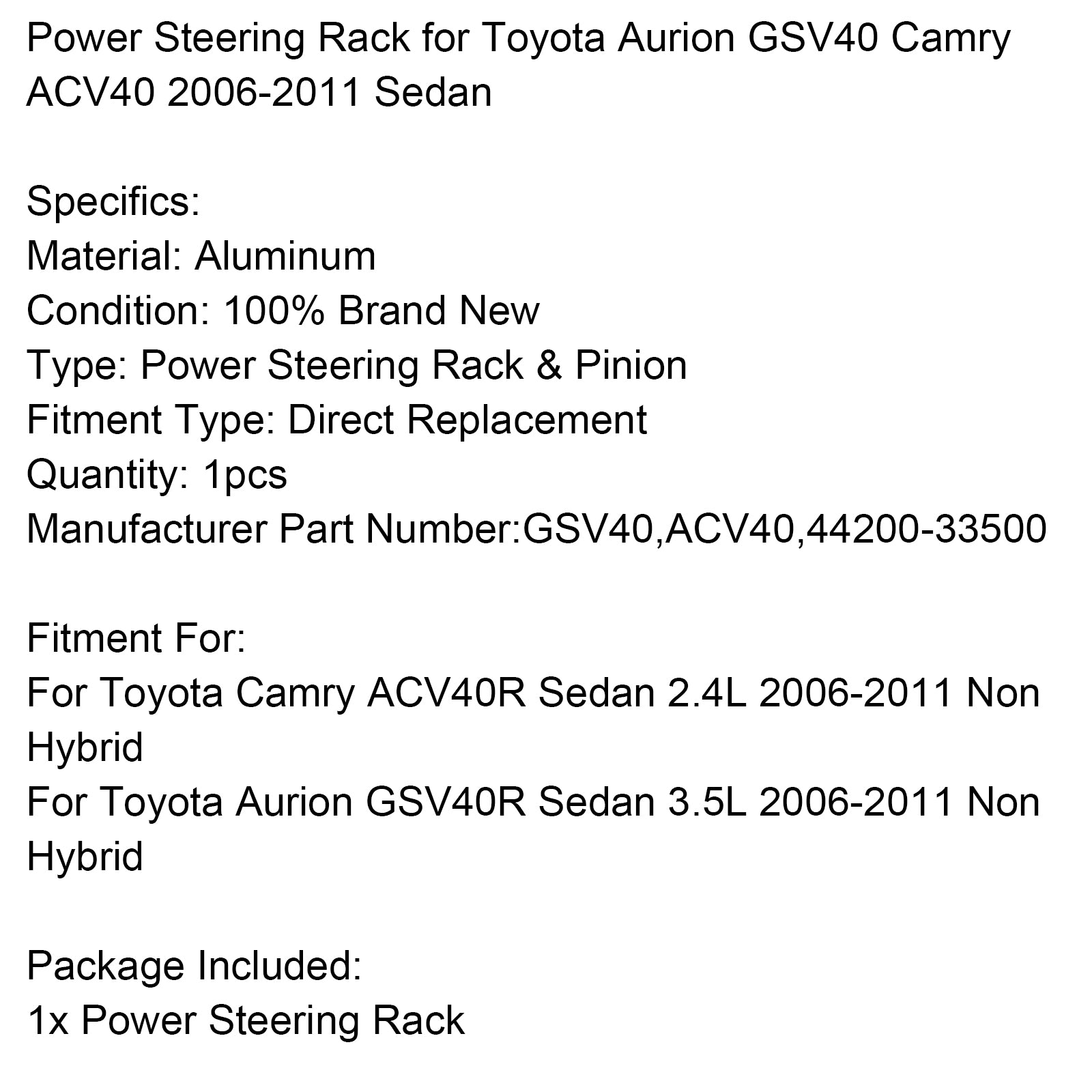 2006-2011 Toyota Aurion GSV40 Camry ACV40 Sedan RHD servostyrningsställ