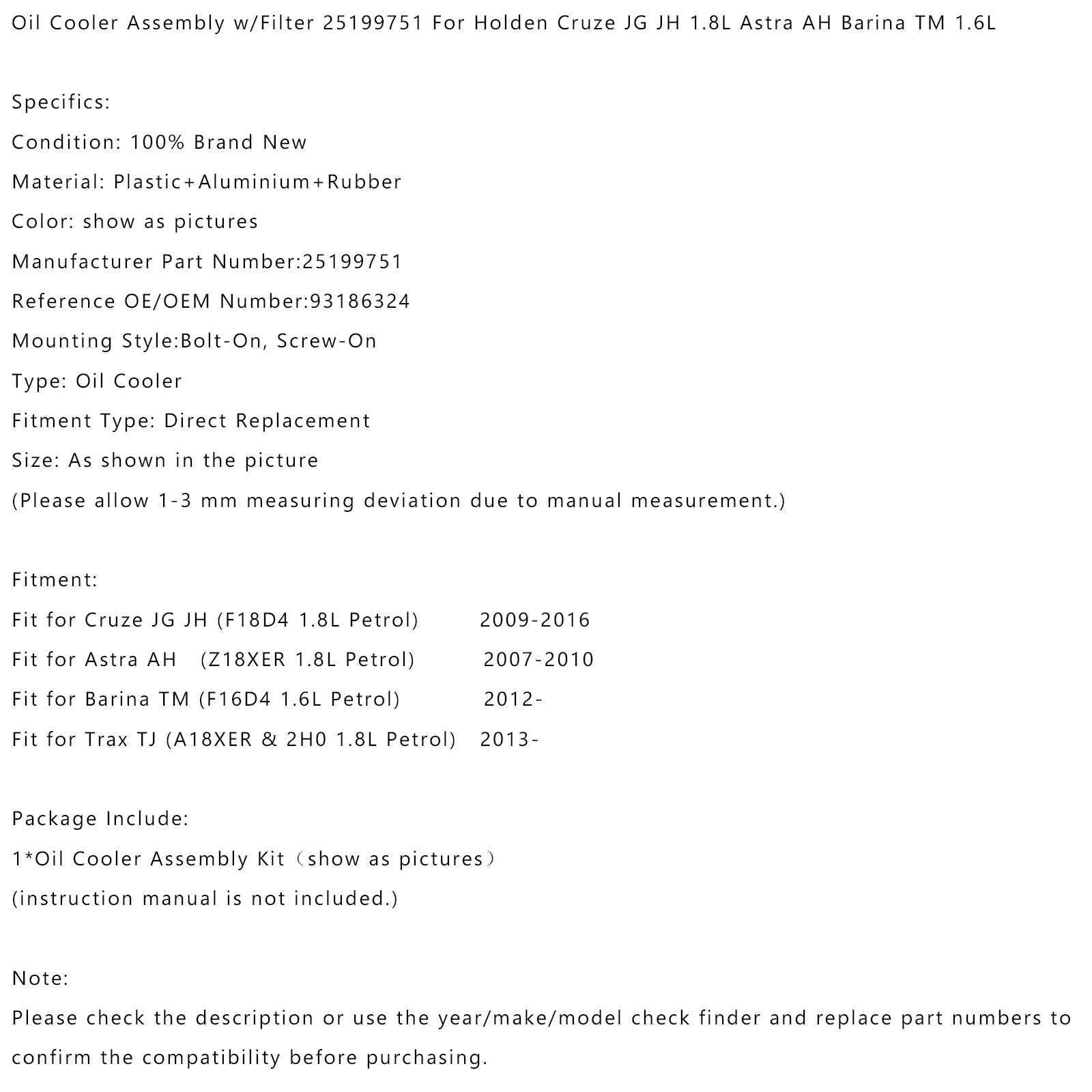 2013- Trax TJ (A18XER) &(amp; 2H0 1,8L bensin) Oljekylare med filter 25199751 93186324