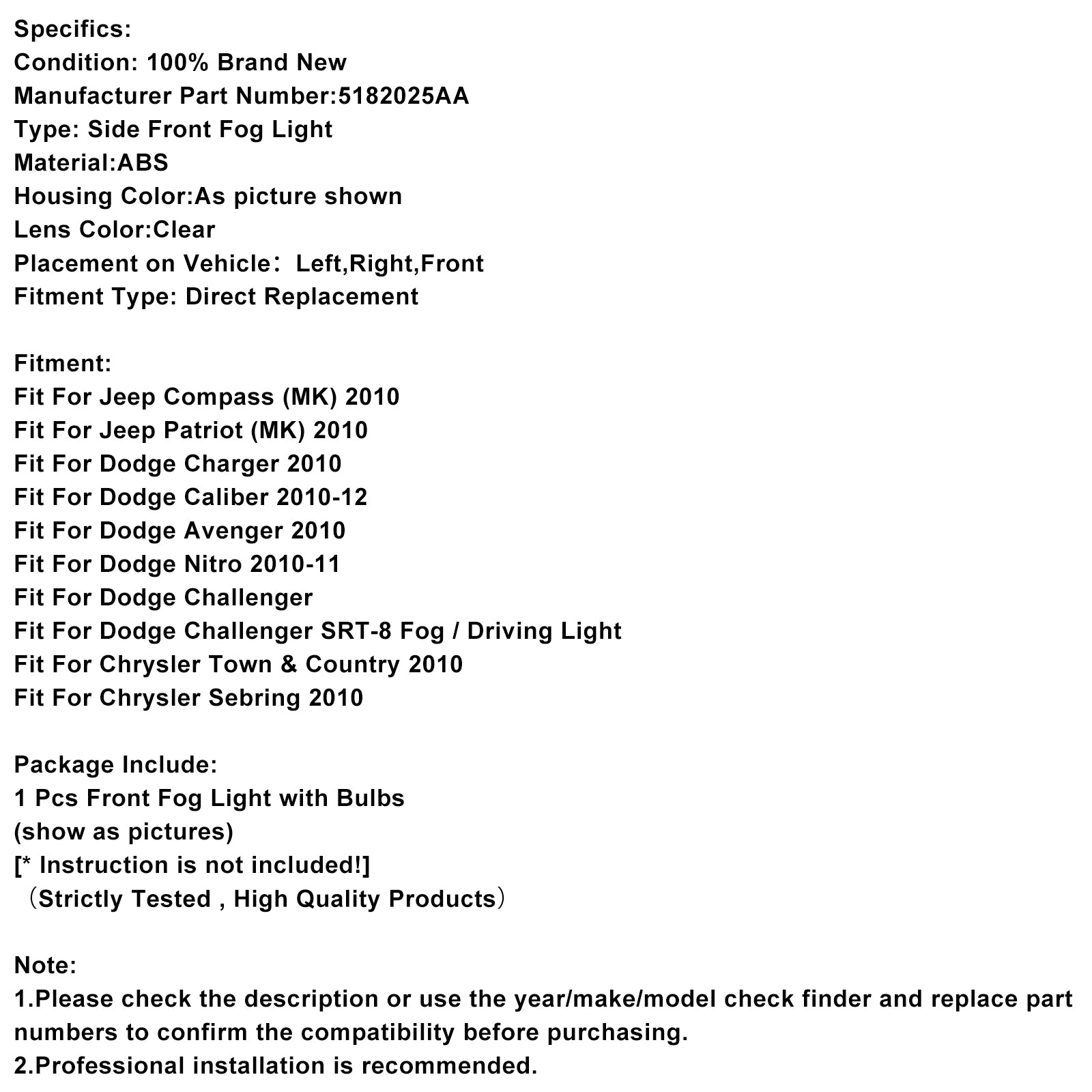 1 stk front tåkelys for jeep compass dodge lader kaliber 5182025aa