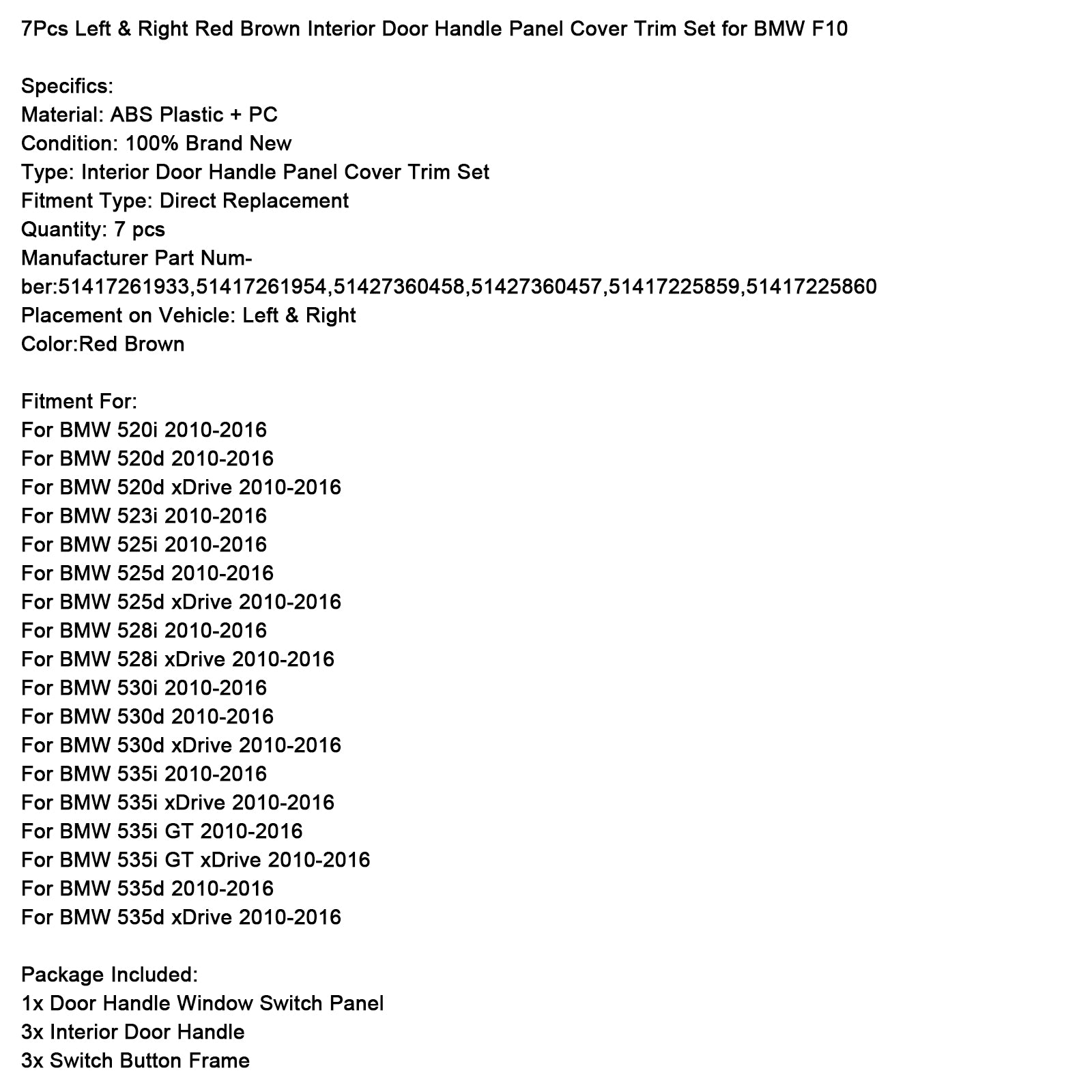 7x Rood Bruin Binnendeurpaneel Handvat Pull Trim Voor BMW 5 Serie F10 F11 10-16