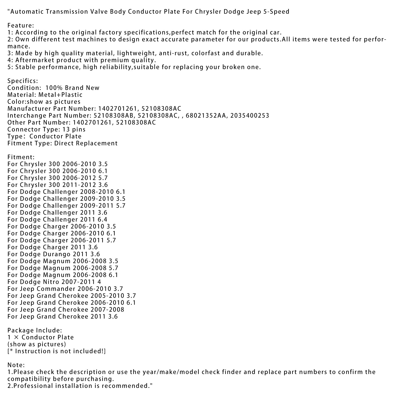 2008-2010 Dodge Challenger 6.1 Placa conductora del cuerpo de la válvula de transmisión automática 5 velocidades 1402701261