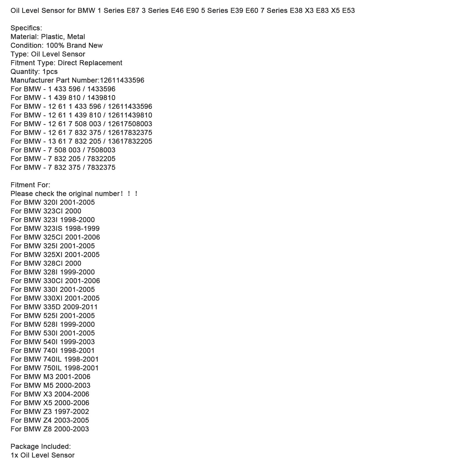 Oil Level Sensor 12611433596 For BMW E87 E46 E90 E39 E60 E38 X3 E83 X5 E53