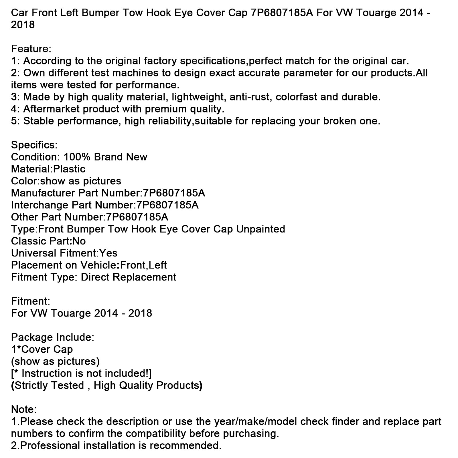 Car Front Left Bumper Tow Hook Eye Cover Cap 7P6807185A For VW Touarge 14-18