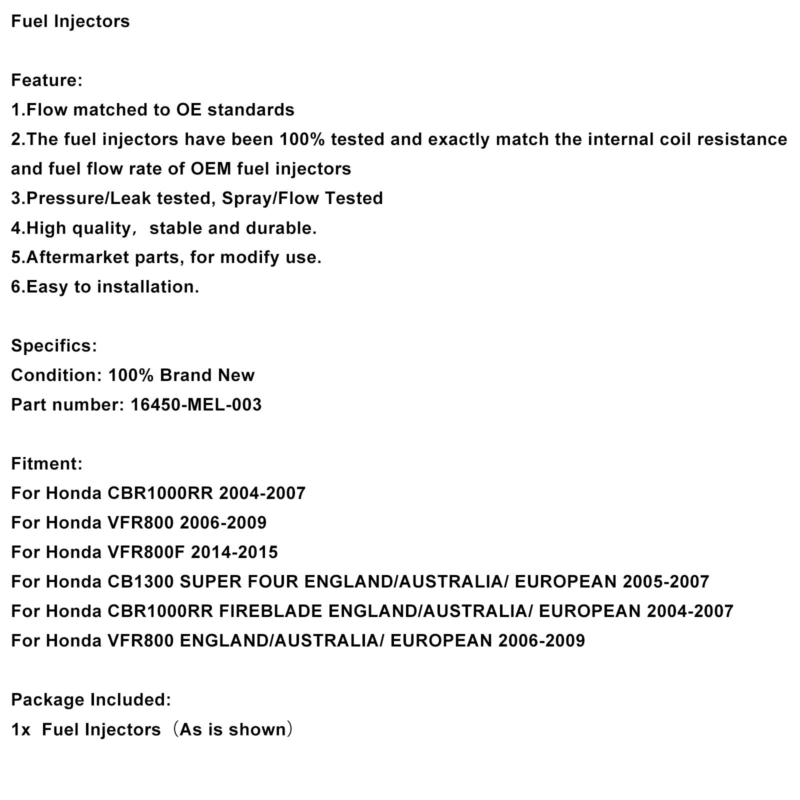 Fuel Injectors Fit for Honda CBR1000RR VFR800 VFR800F CB1300 16450-MEL-003