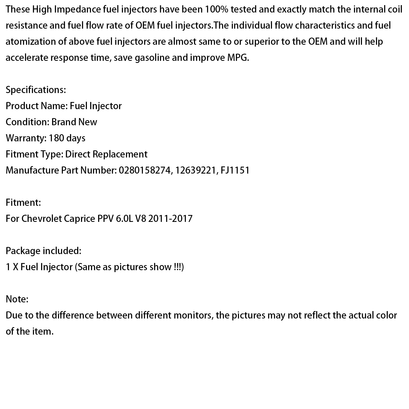 2011-2017 Chevrolet Caprice PPV 6.0L V8 1PCS Fuel Injector 12639221