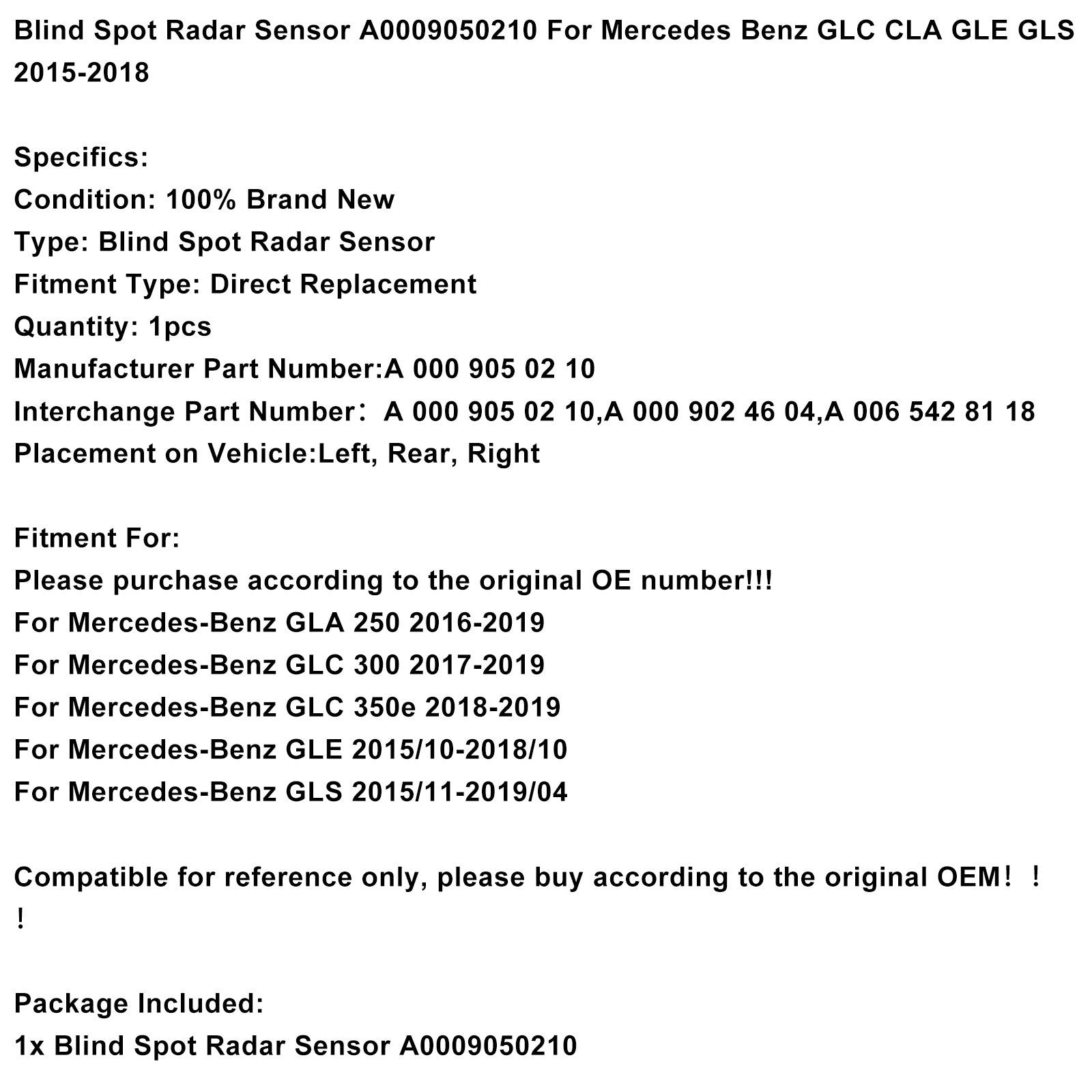 2015-2019 Mercedes-Benz GLC GLE GLS Dodehoekradarsensor A0009057405