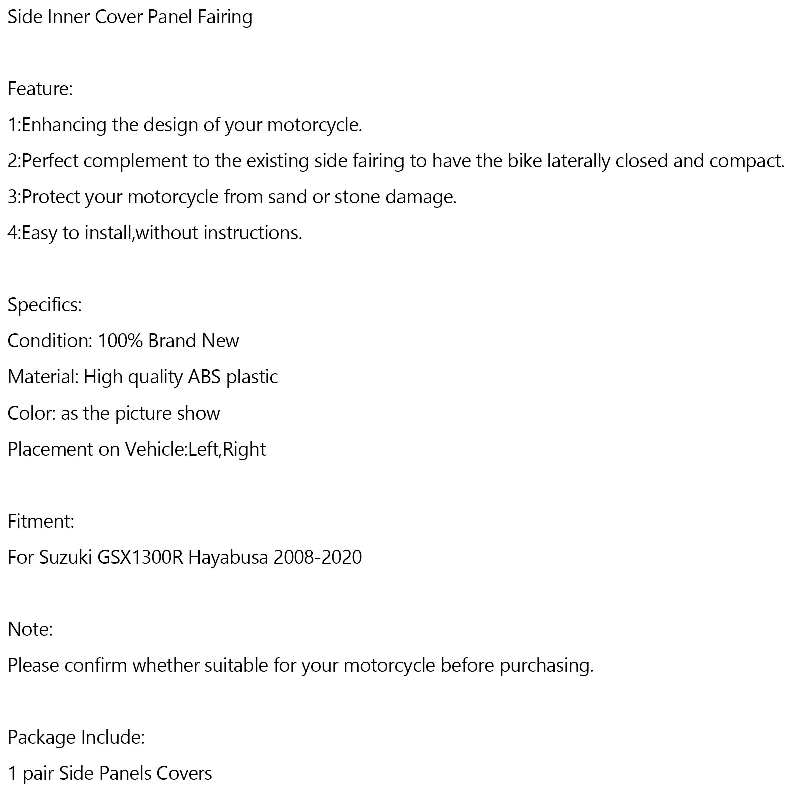 2008-2020 Suzuki GSX1300R HAYABUSA STRANA VNÚTORNÝCH CRESKOVÝCH PANELOVÝCH SPOLOČNÝCH