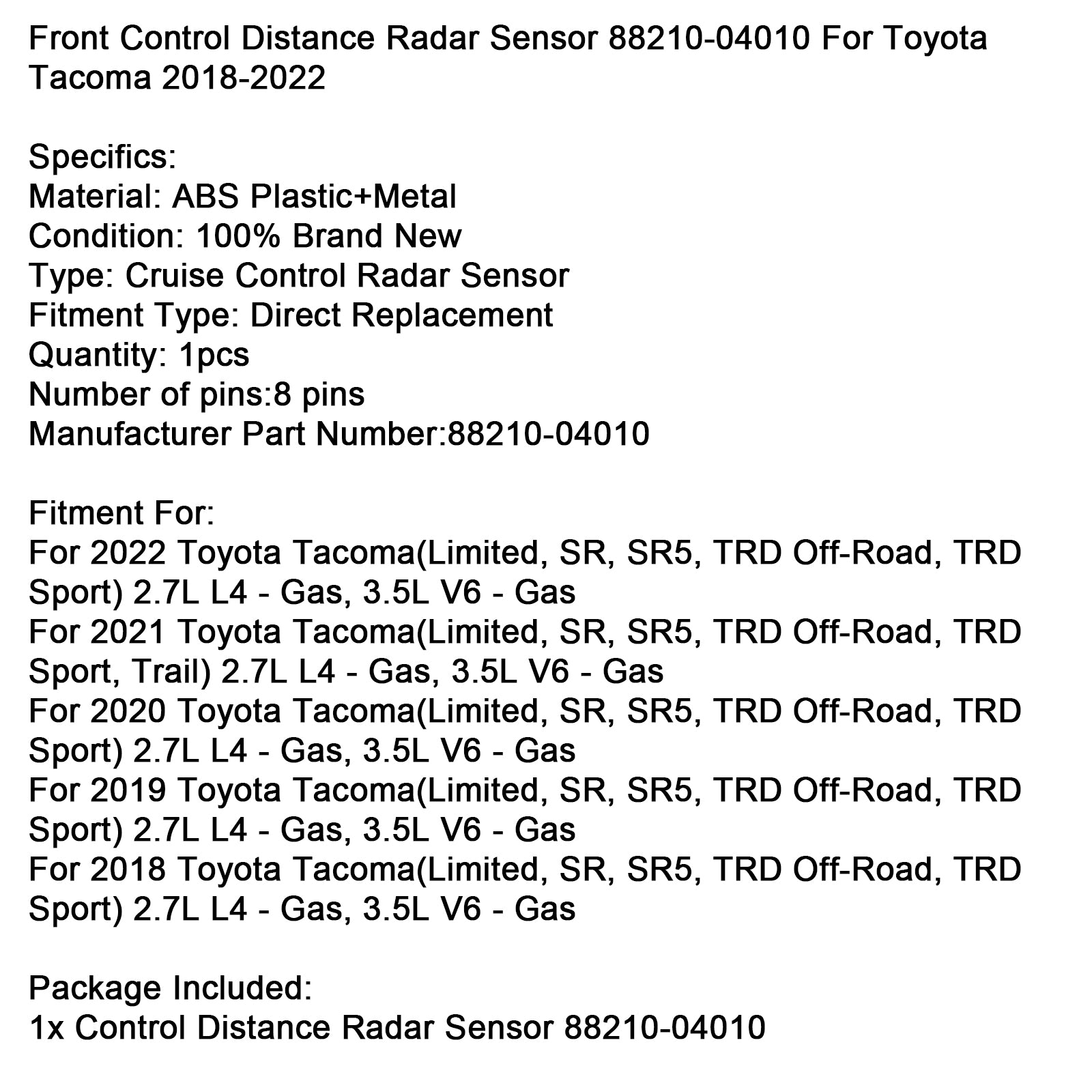 2018-2022 Toyota Tacoma Front Control Distância Sensor Radar 88210-04010