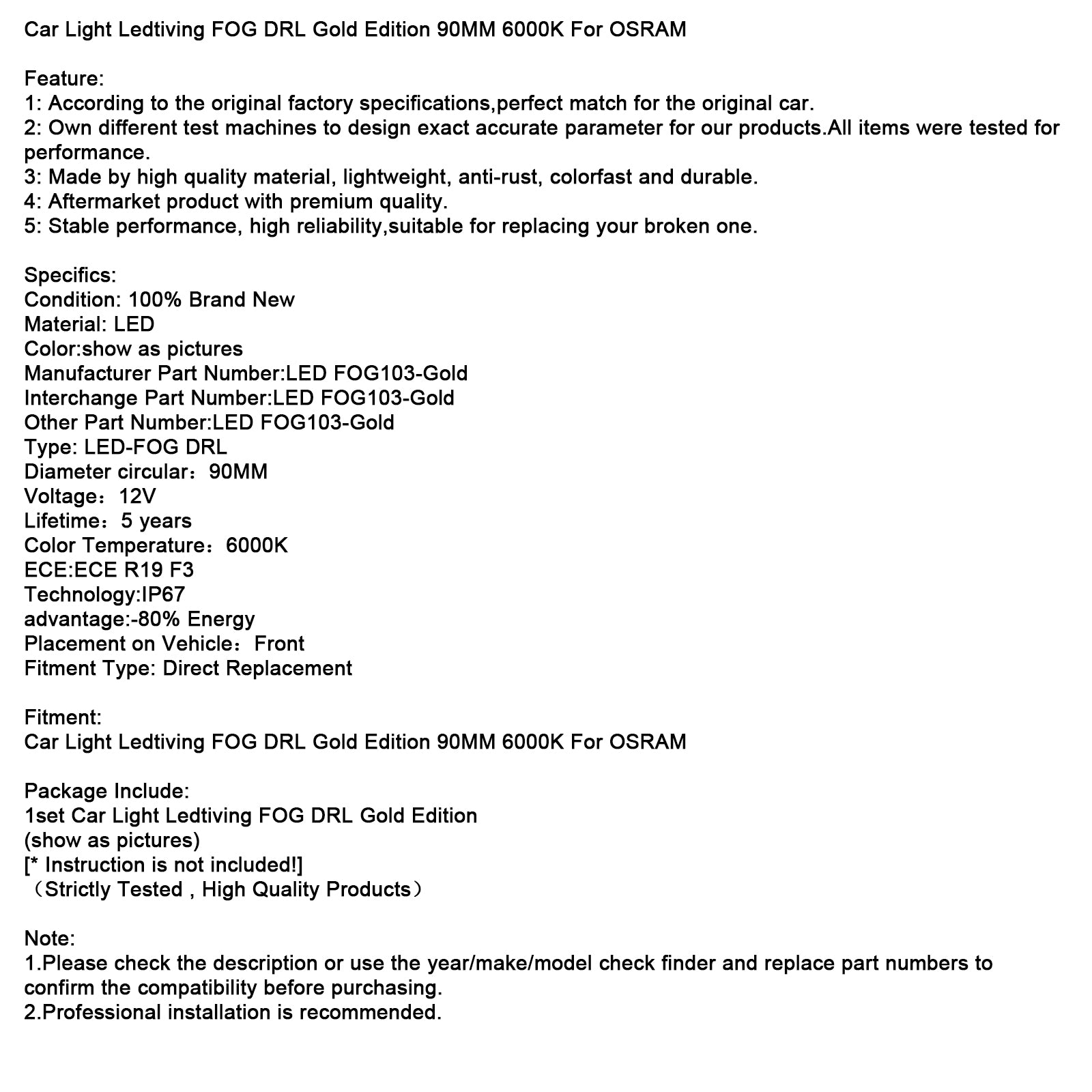 Bil Light Ledriving Fog DRL Gold Edition 90mm 6000K för Osram