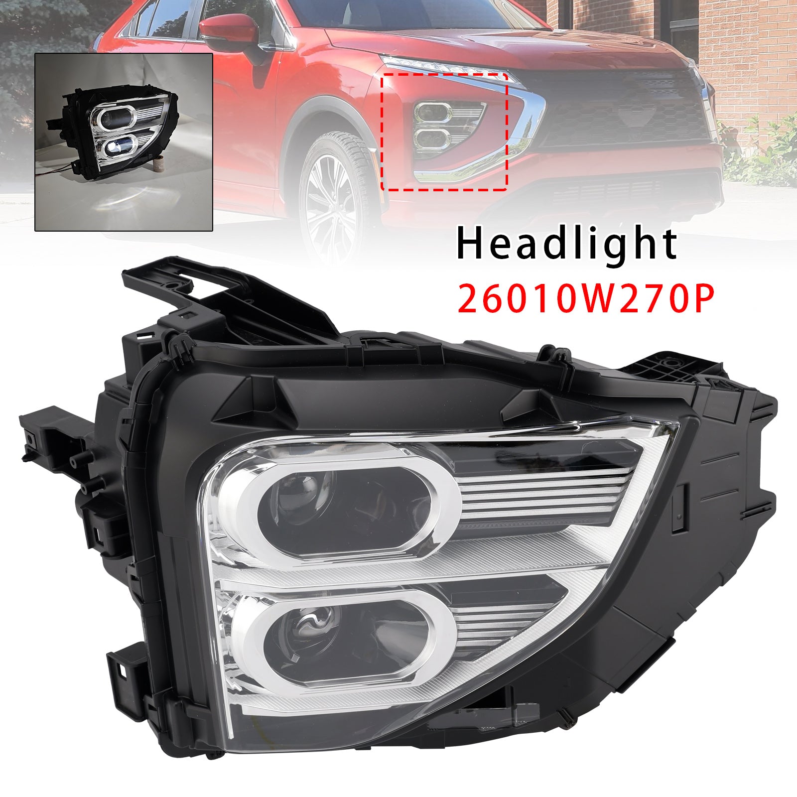 Phare avant droit à LED 26010 pour Mitsubishi Eclipse Cross (2022-2025)W270P
