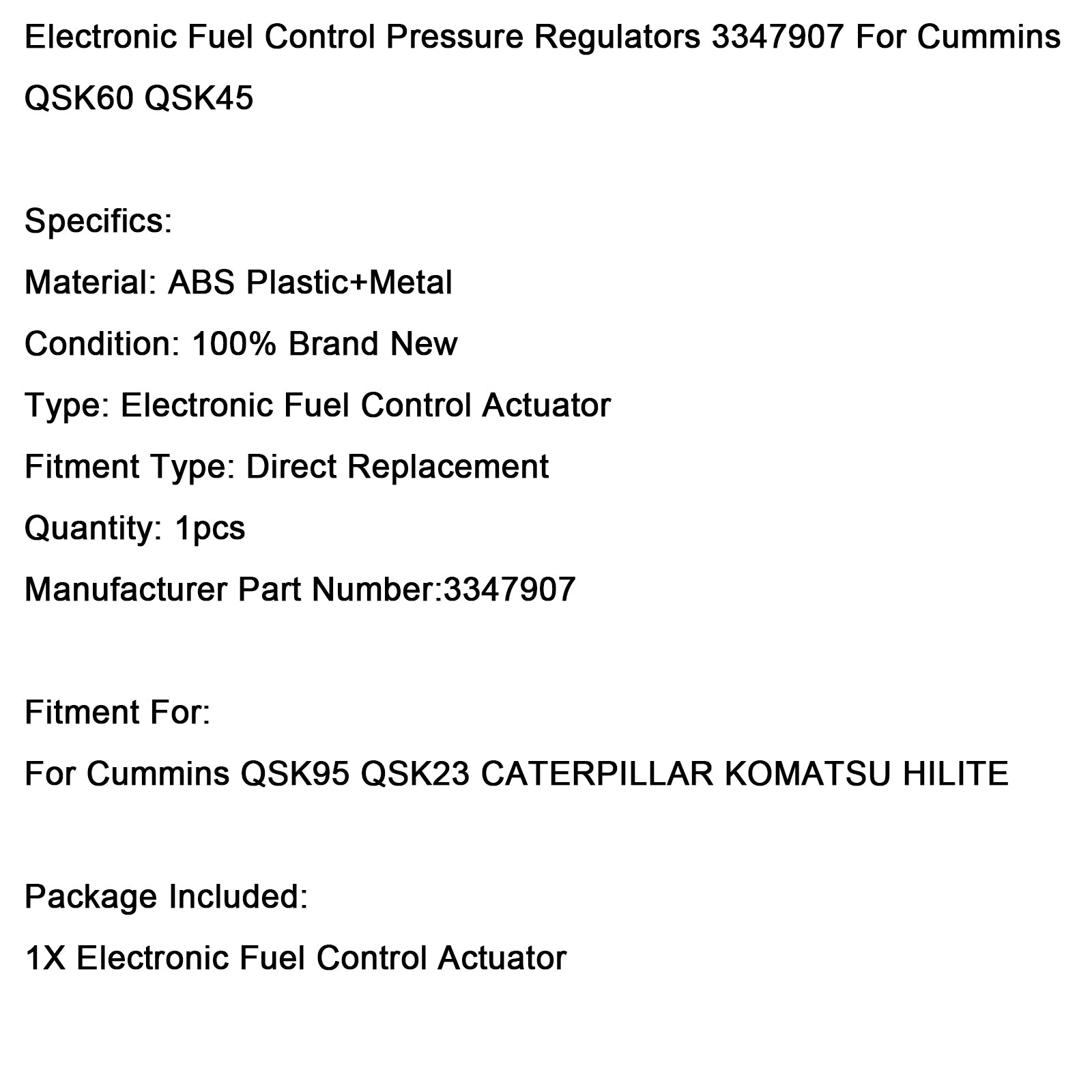 Cummins QSK95 QSK23 Caterpillar Komatsu Hilite elektronisk drivstoffkontroll Trykkregulatorer 3347907