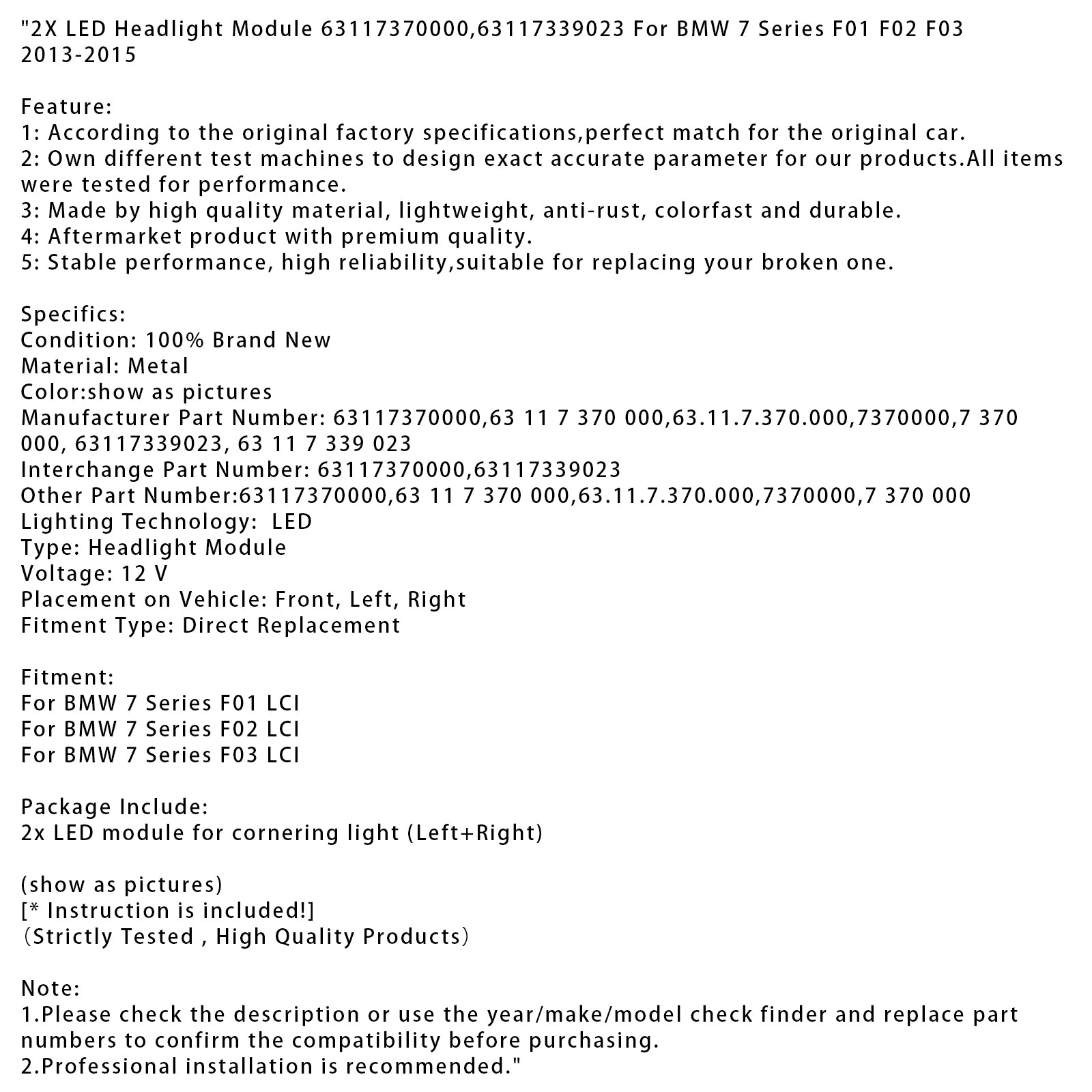 2013-2015 BMW 7-serie F01 F02 F03 2X LED-koplampmodule 63117370000