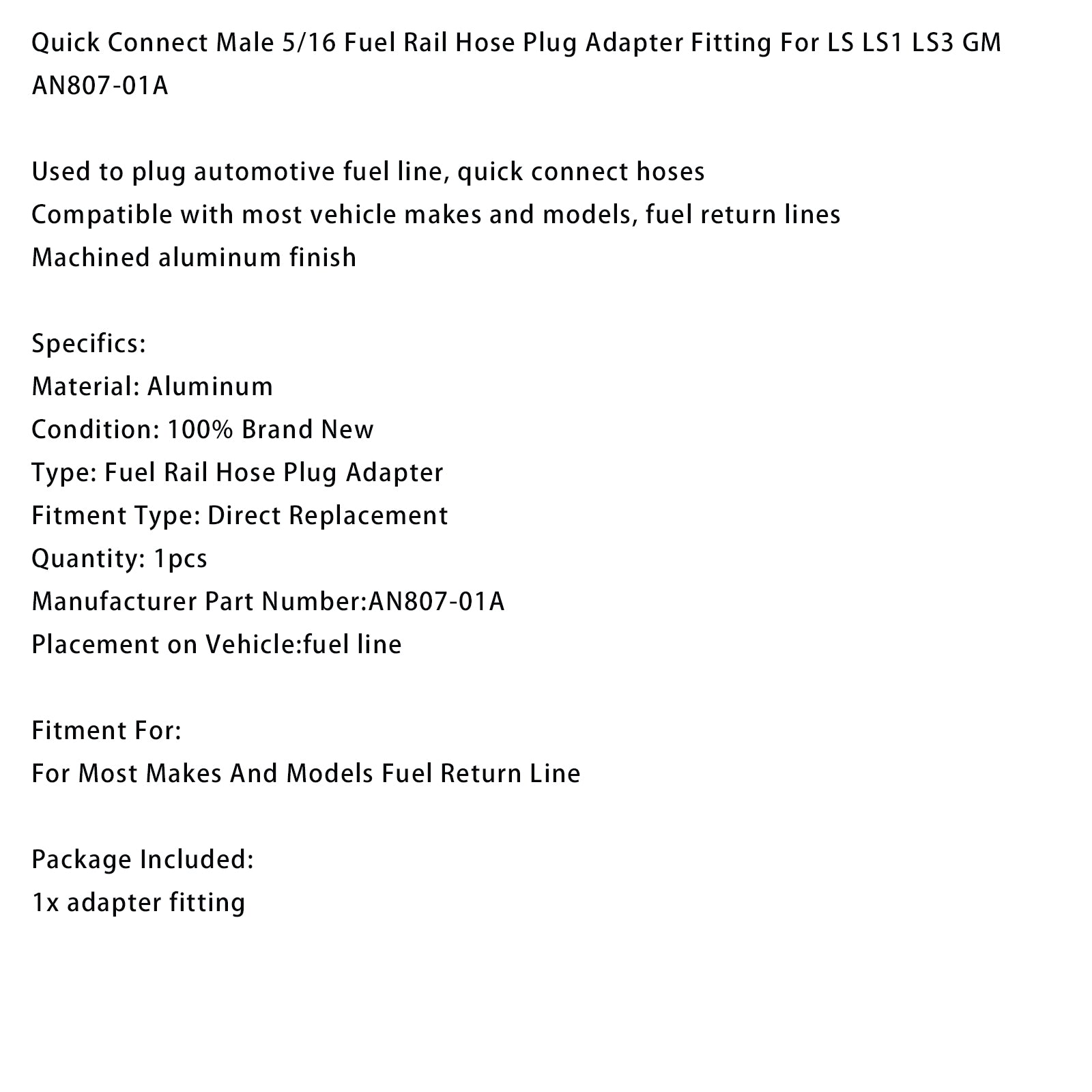 Quick Connect Male 5/16 Fuel Rail Hose Plug Adapter For LS LS1 LS3 AN807-01A