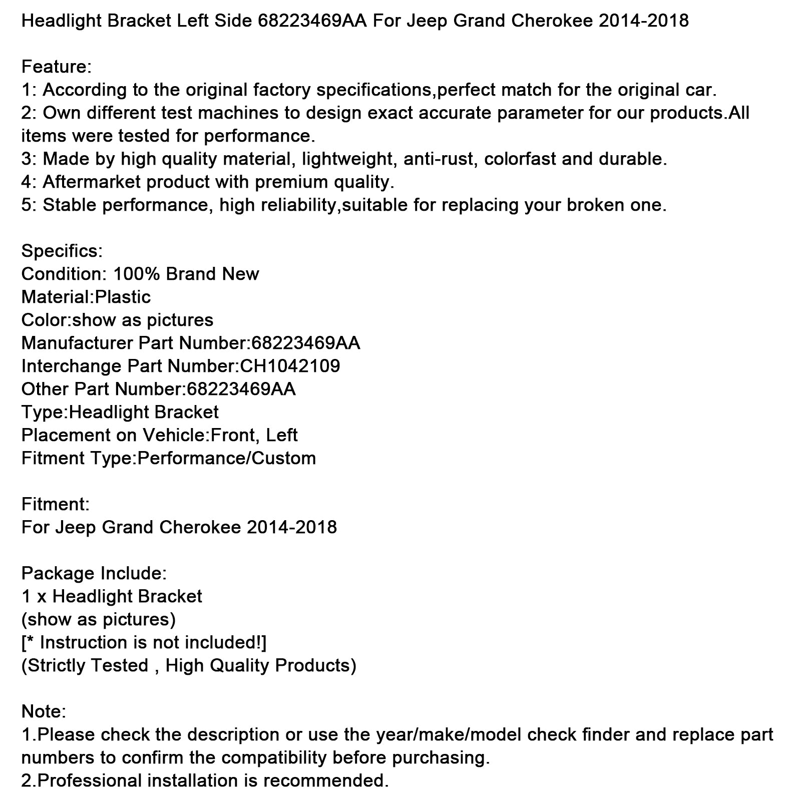 2014-2016 Jeep Grand Cherokee Headlight Bracket Left Side 68223469AA
