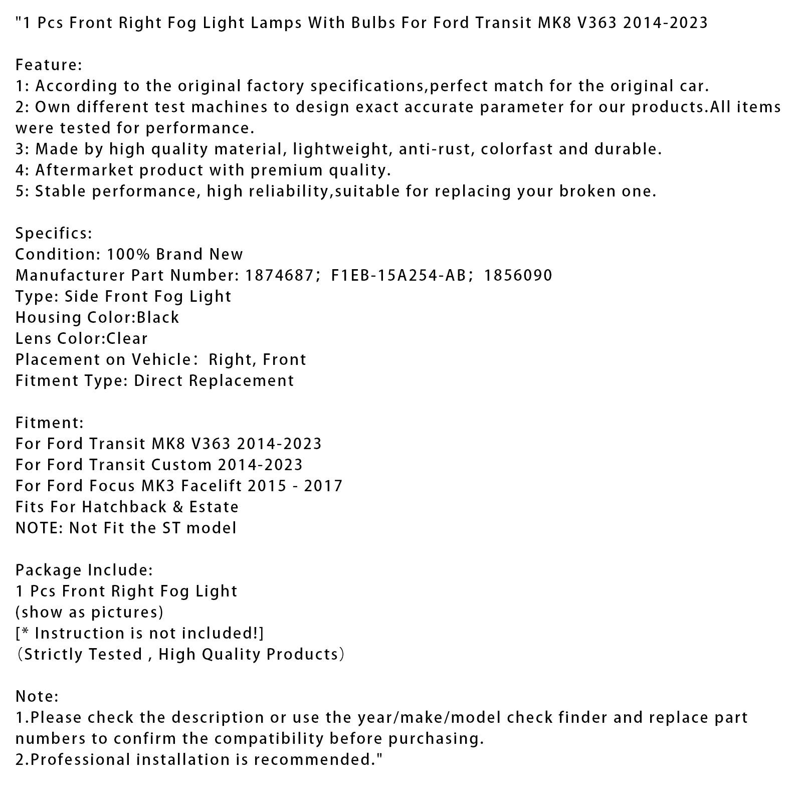 1 datorer främre höger dimma lampor med glödlampor för Ford Transit MK8 V363 2014-2023