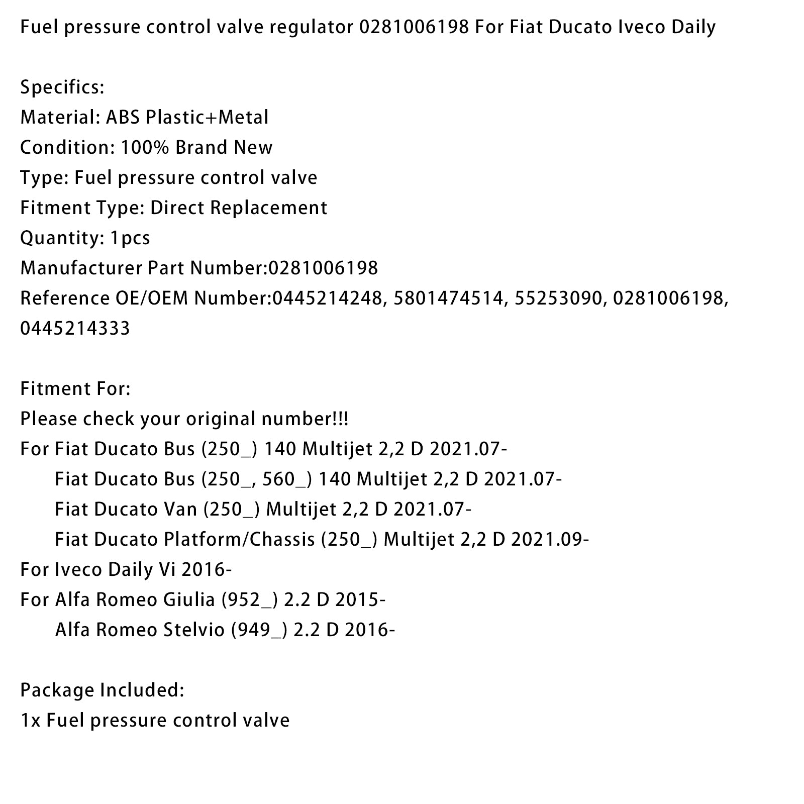 Fuel pressure control valve regulator 0281006198 For Fiat Ducato Iveco Daily