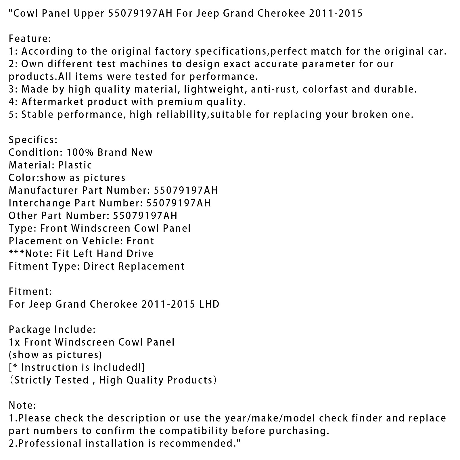 2011-2015 Jeep Grand Cherokee Cowl Panel Upper 55079197AH