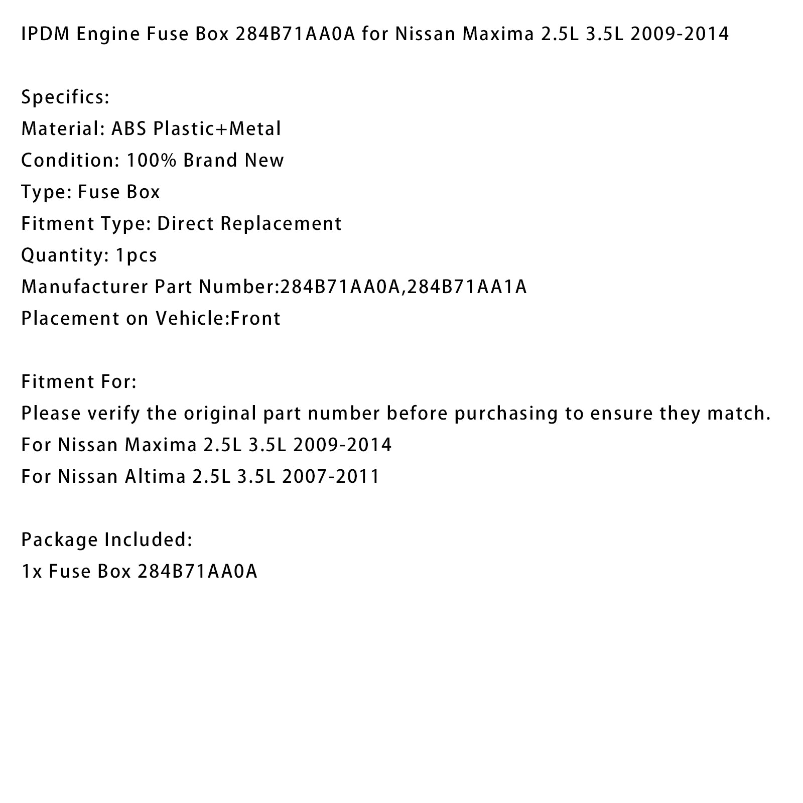 IPDM Engine Fuse Box 284B71AA0A for Nissan Maxima 2.5L 3.5L 2009-2014