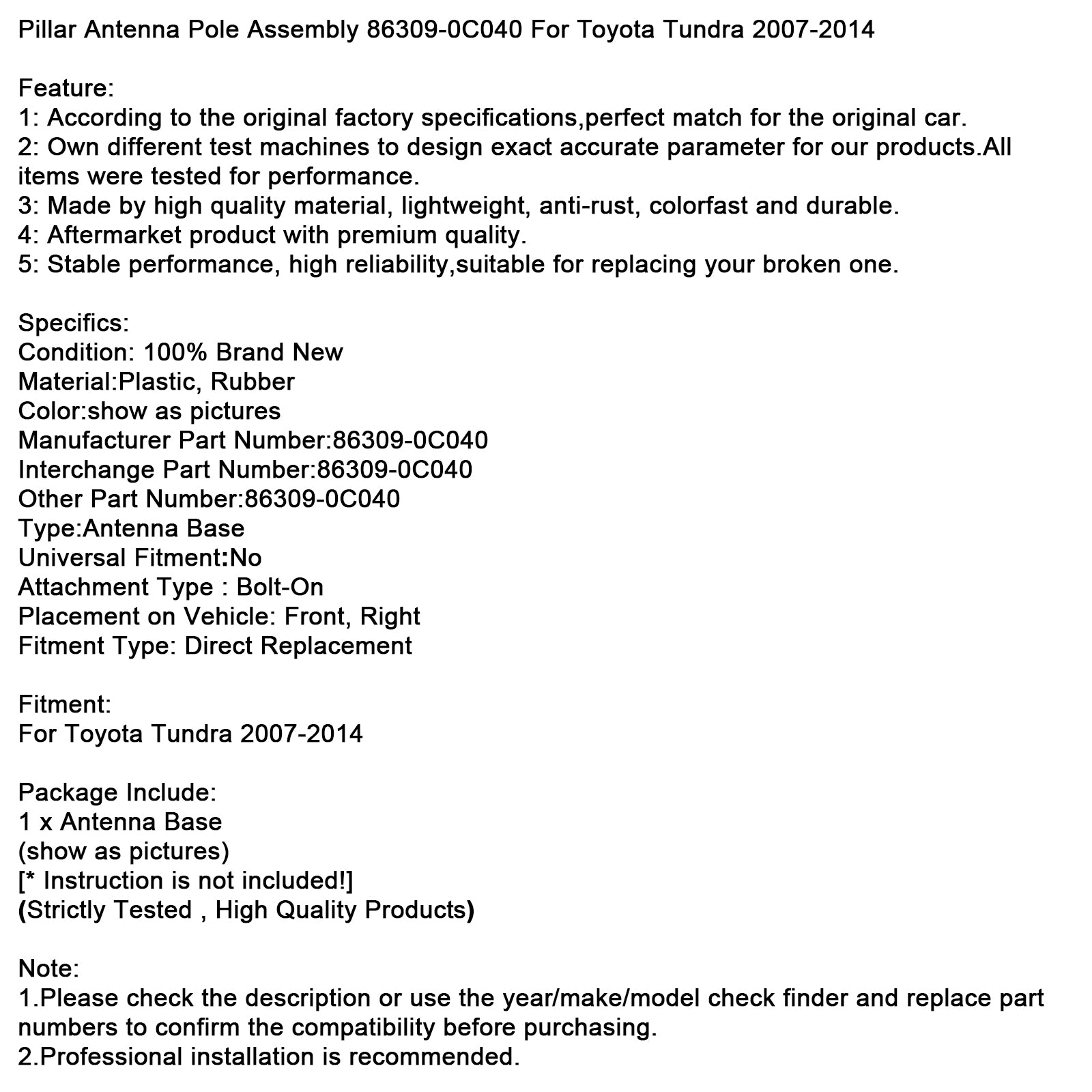 Pillar Antenna Pole Assembly 86309-0C040 For Toyota Tundra 2007-2014