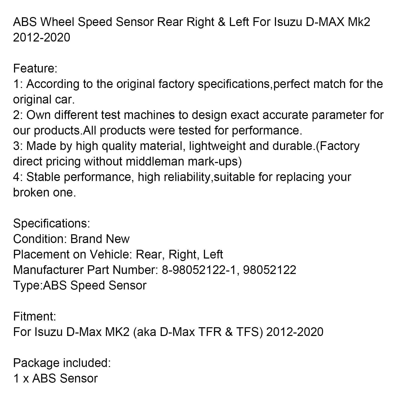 2012-2020 Isuzu D-MAX Mk2 ABS Wheel Speed Sensor Rear Right & Left