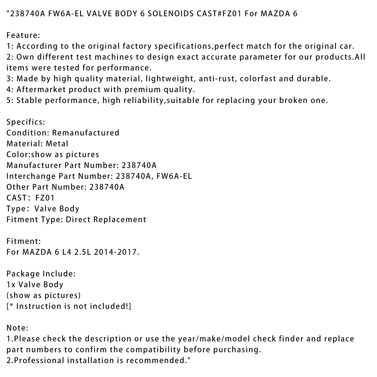 MAZDA 6 L4 2,5L VENTIL, 6 SOLENOIDOV, 2014-2017, ČÍSLO LIATKU: FZ01, 238740A FW6A-EL