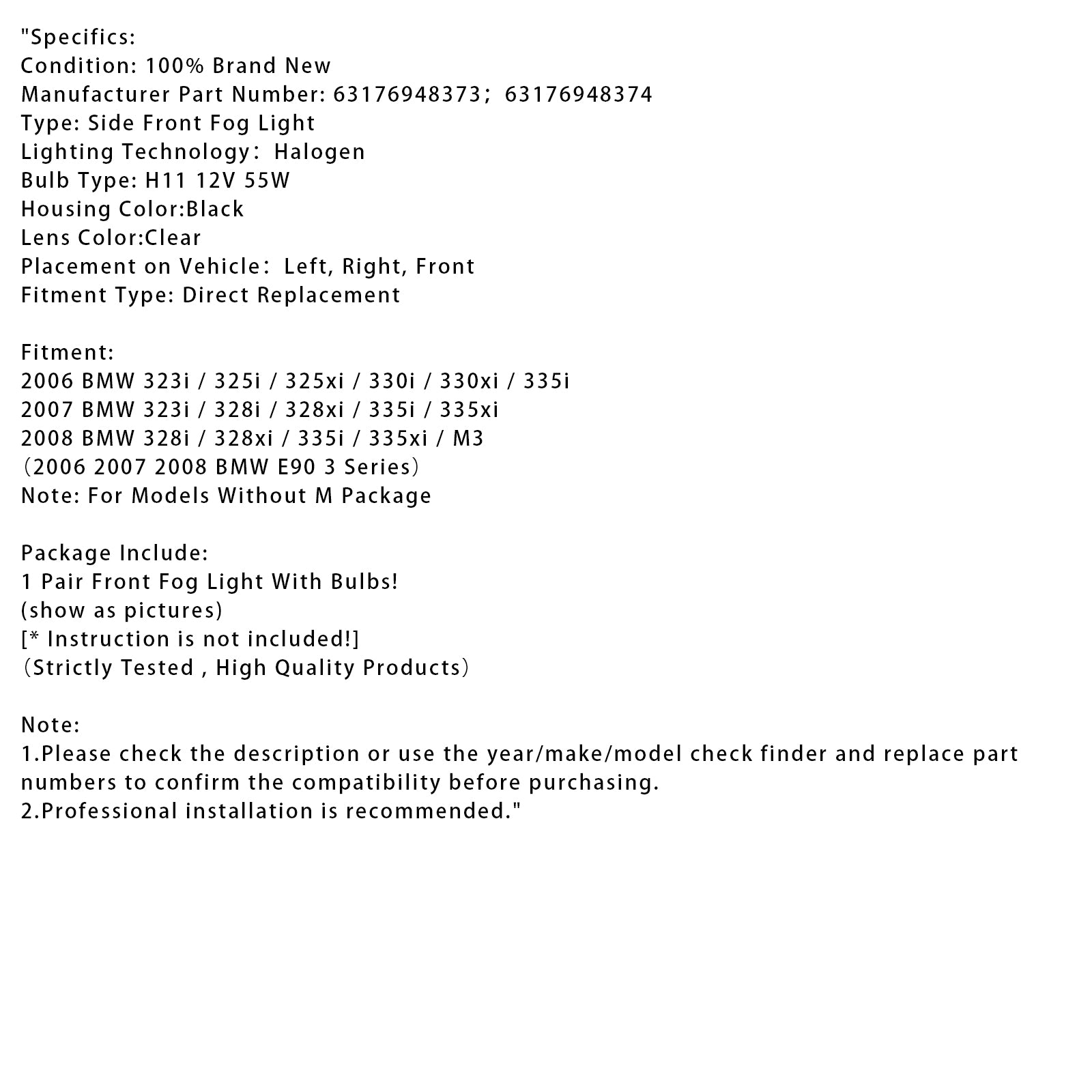 2008 BMW 328i/328xi/335i/335xi/M3 paar mistlampen voor met lampen 63176948373 63176948374