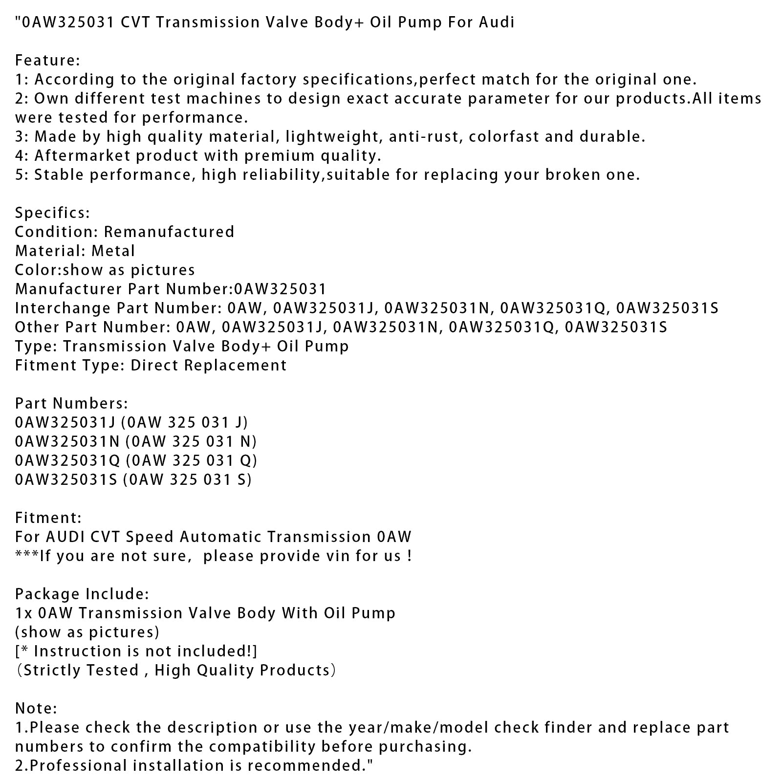 AUDI CVT-hastighet Automatisk CVT-girkasse Ventilhus + Oljepumpe 0AW325031