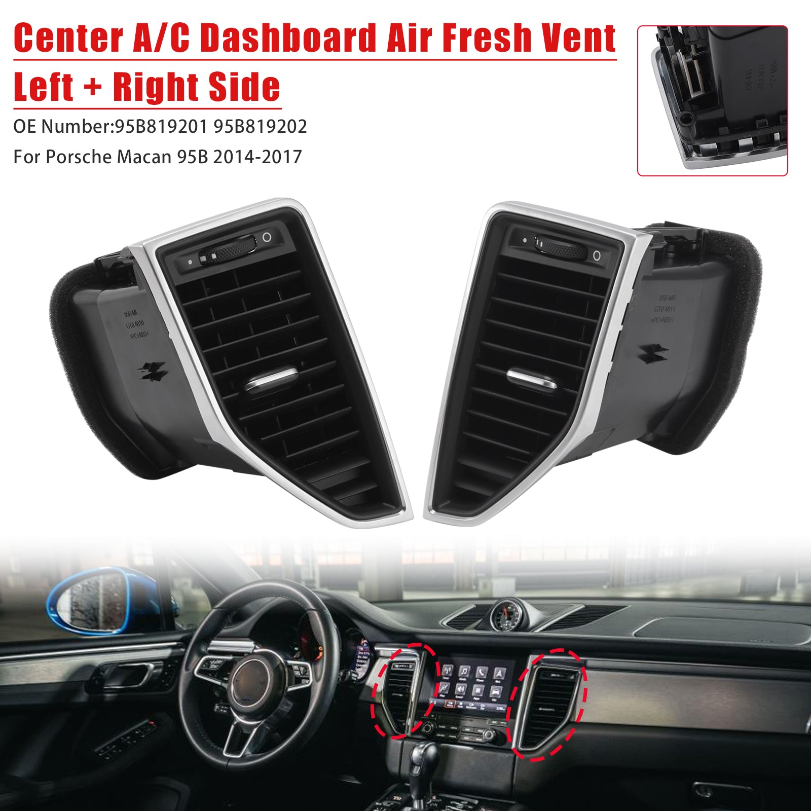Front Left+Right Middle AC Vent Grille 95B819201 For Porsche Macan 2017-2017