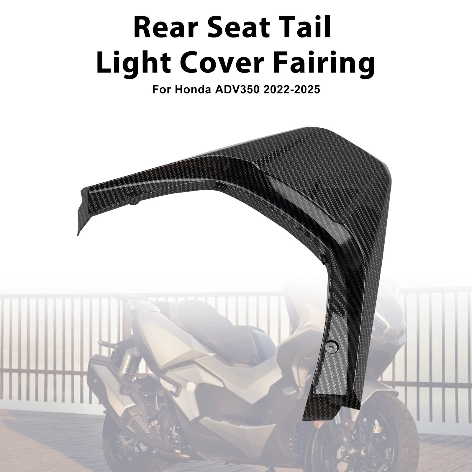 2022-2025 Honda ADV 350 Rear Seat Tail Light Cover Fairing