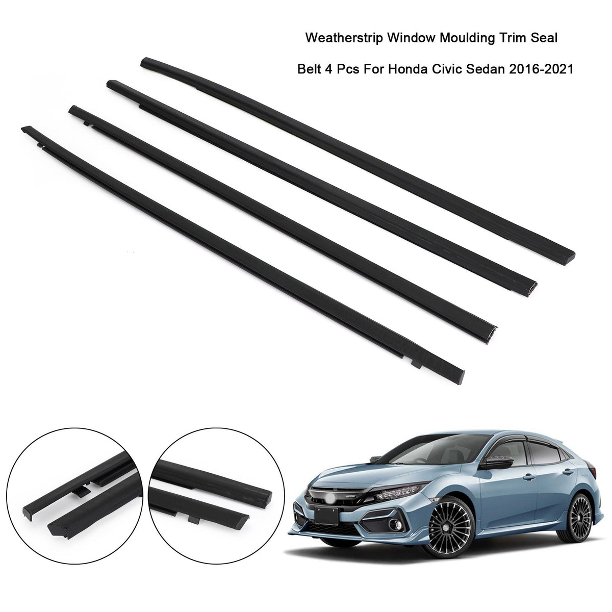2016-2021 Honda Civic Weatherstrip Window Moulding Trim Seal Belt 4Pcs Generic