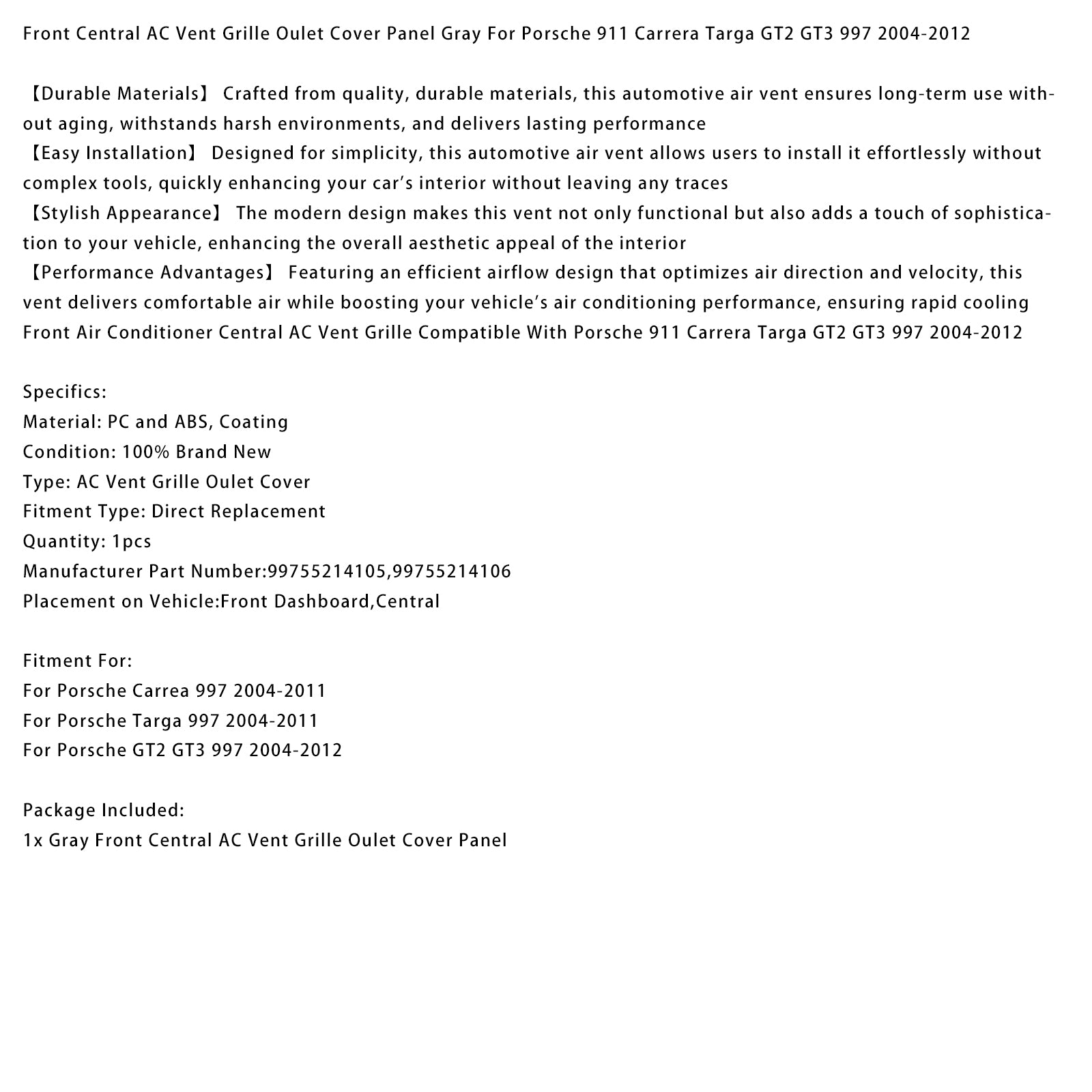 2004-2011 Porsche Carrea 997 Central AC Vent Cover Gray 99755214105 99755214106