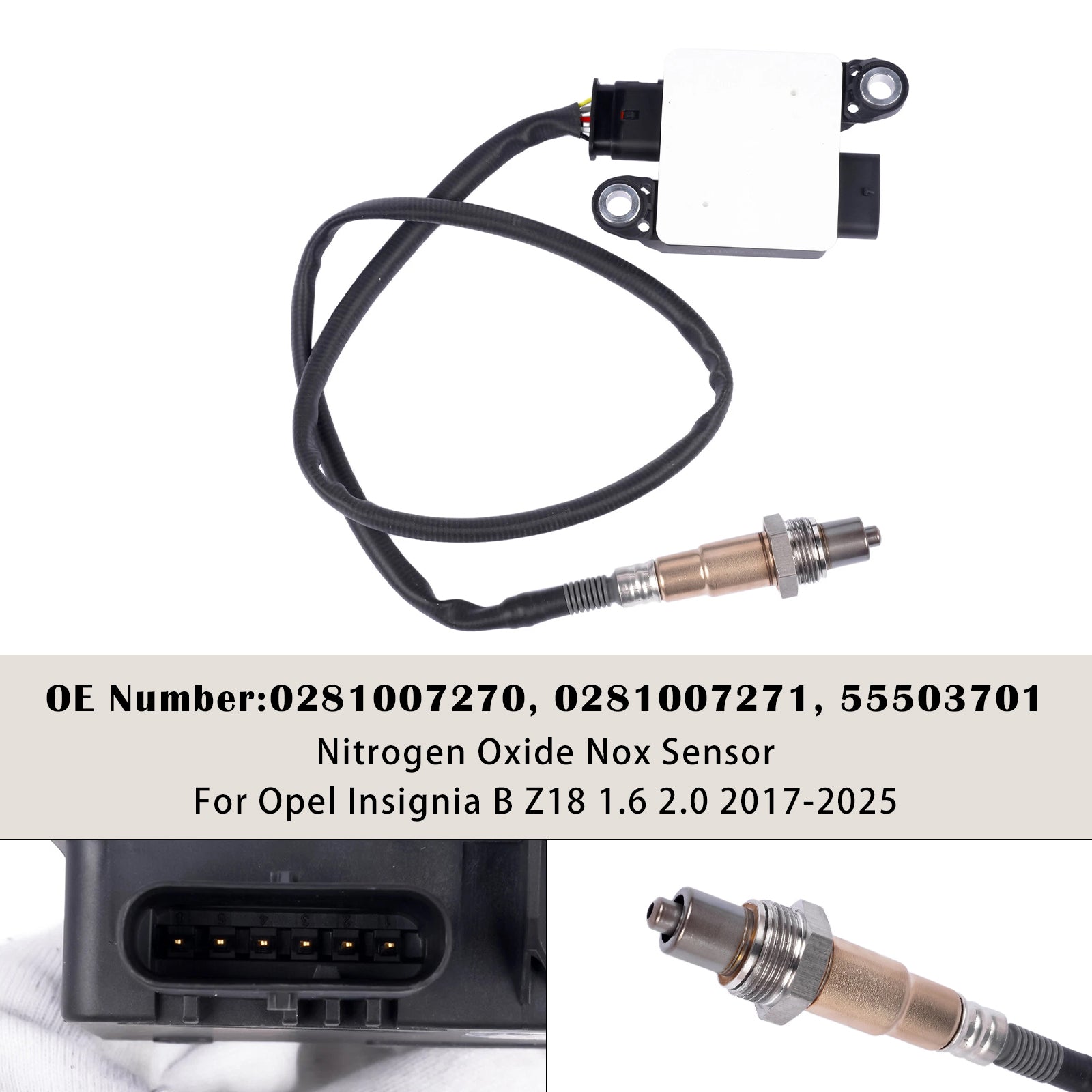 Nox Sensor 55503701 0281007270 For Opel Insignia B Z18 1.6 2.0 2017-2025