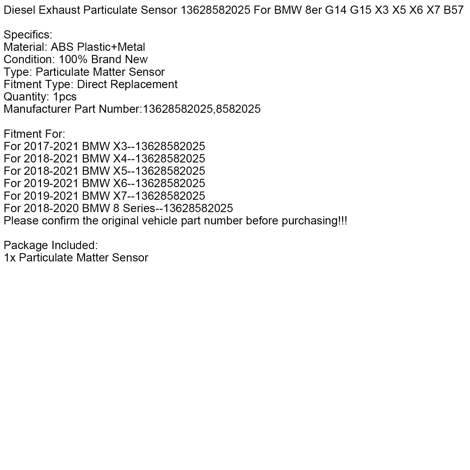 Diesel Uitlaat Deeltjessensor 13628582025 Voor BMW 8er G14 G15 X3 X5 X6 X7 B57