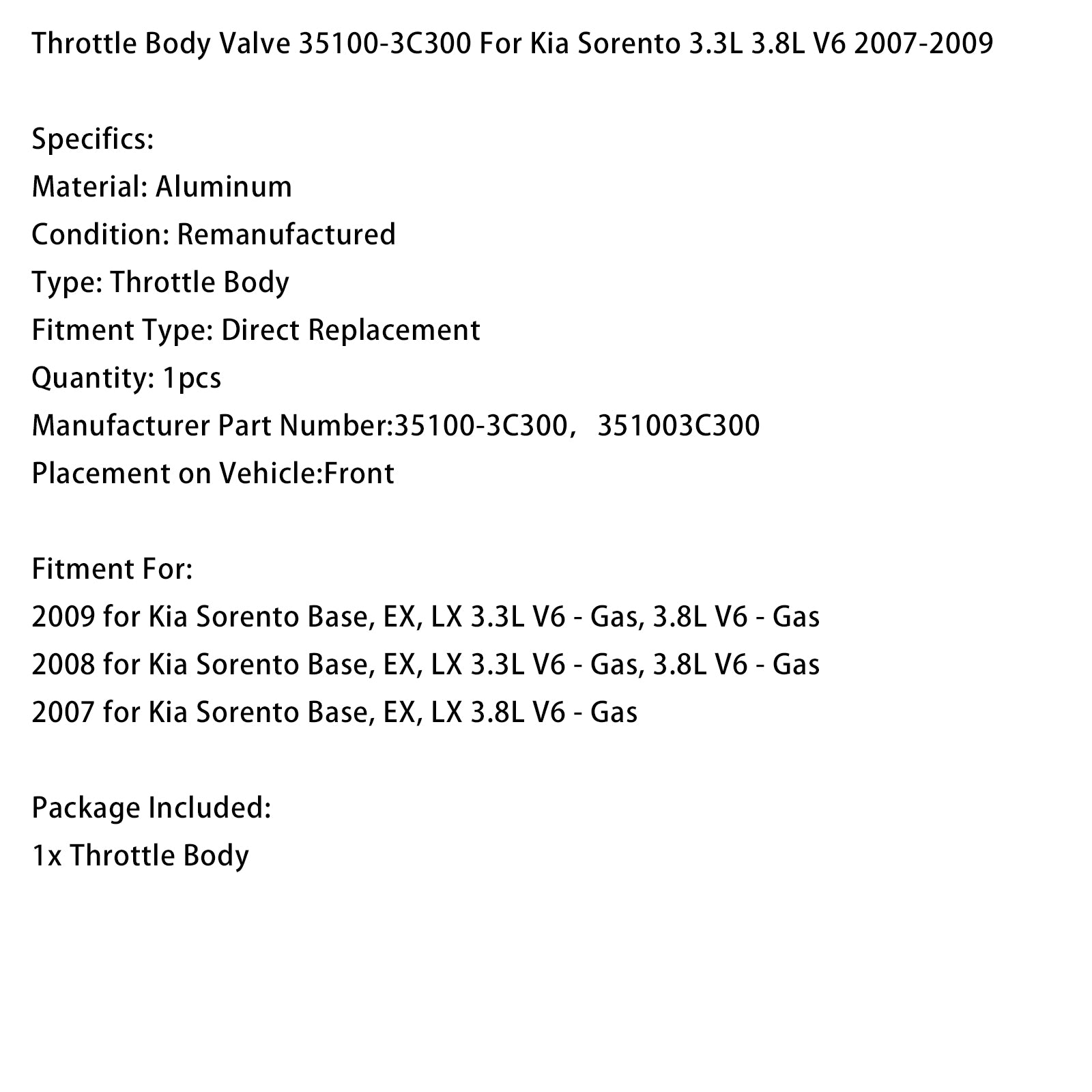 2007-2009 Kia Sorento 3.3L 3.8L V6 Throttle Body Valve 35100-3C300