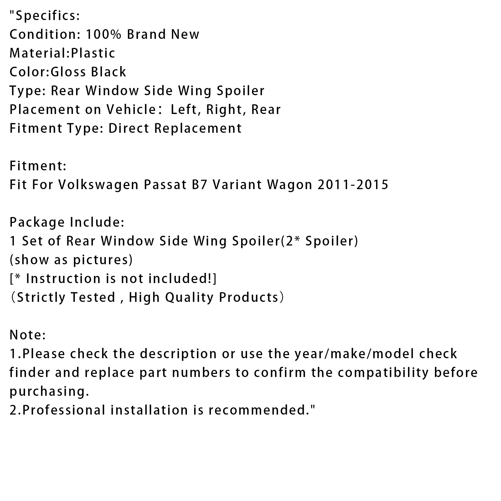 Glanzend zwart paar achterruit zijvleugelspoiler voor VW Passat B7 Wagon 11-15