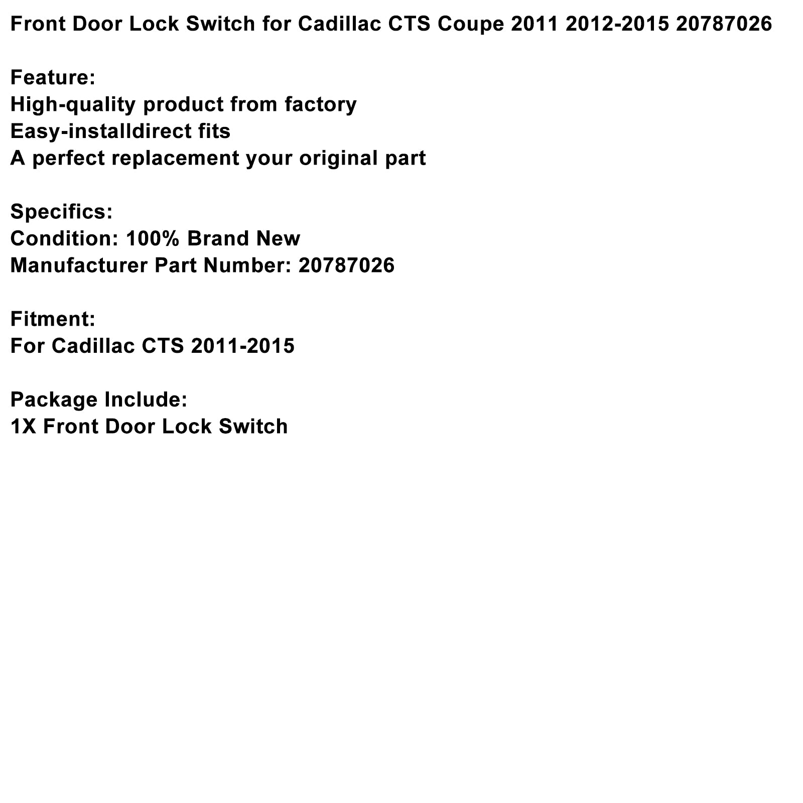 2012-2015 Cadillac CTS CUPE FRONTE PORTA CHANGENHA 20787026