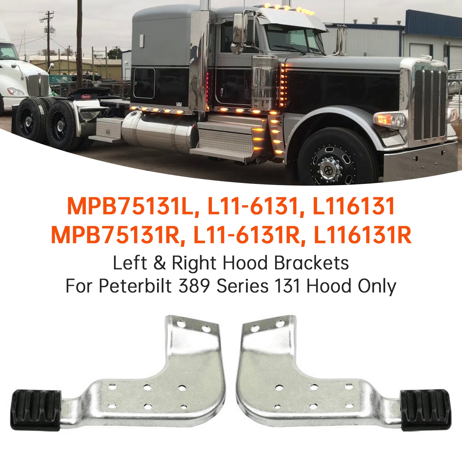Gauche & Ensemble de supports de capot droit MPB75131L MPB75131R pour Peterbilt 389 131