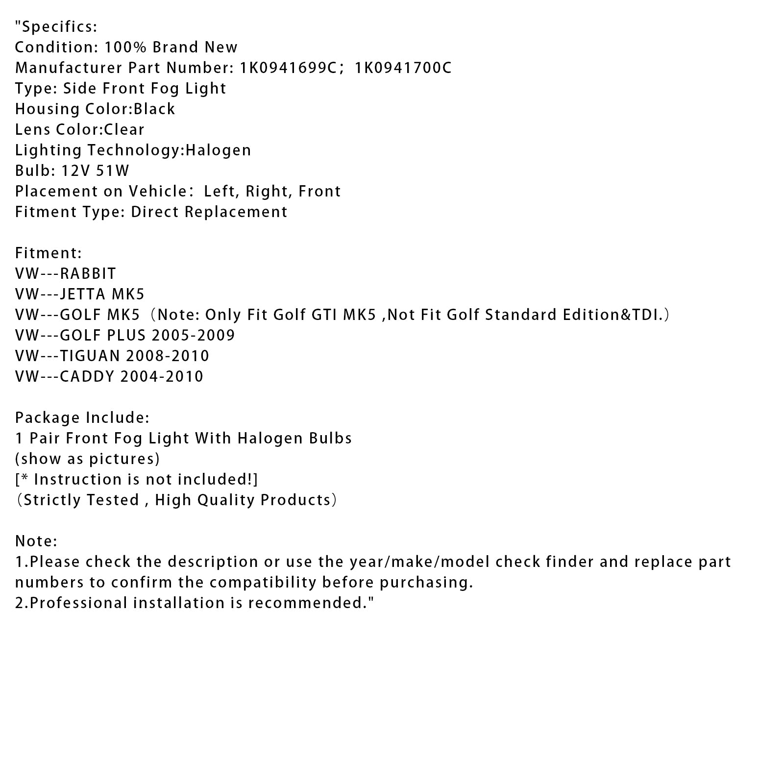 Pair Front Fog Light Lamps For Volkswagen GOLF MK5 GTI Version 2004-2009