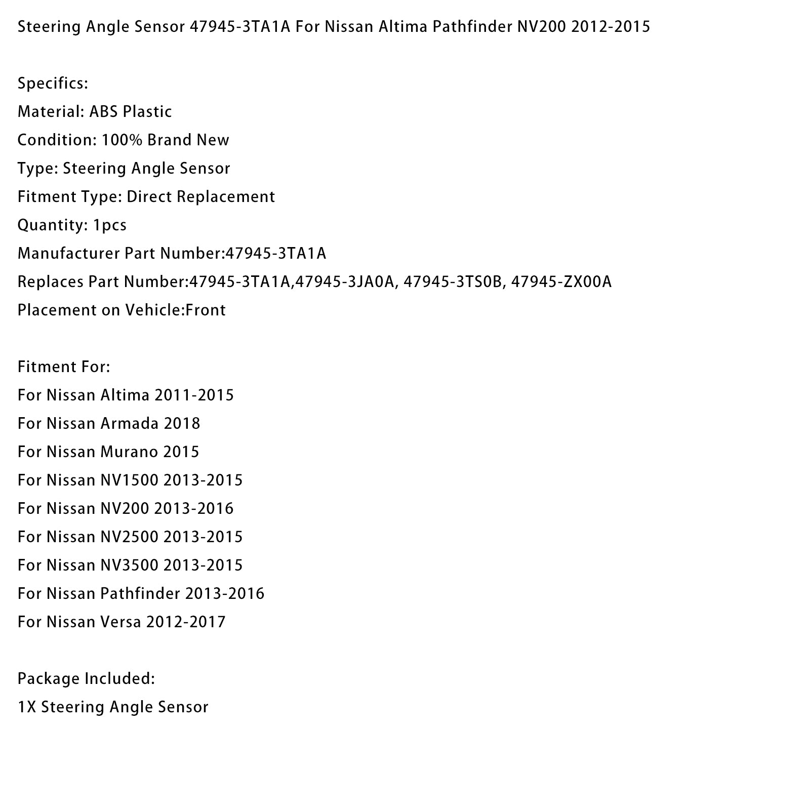 Steering Angle Sensor 47945-3TA1A For Nissan Altima Pathfinder NV200 2012-2015