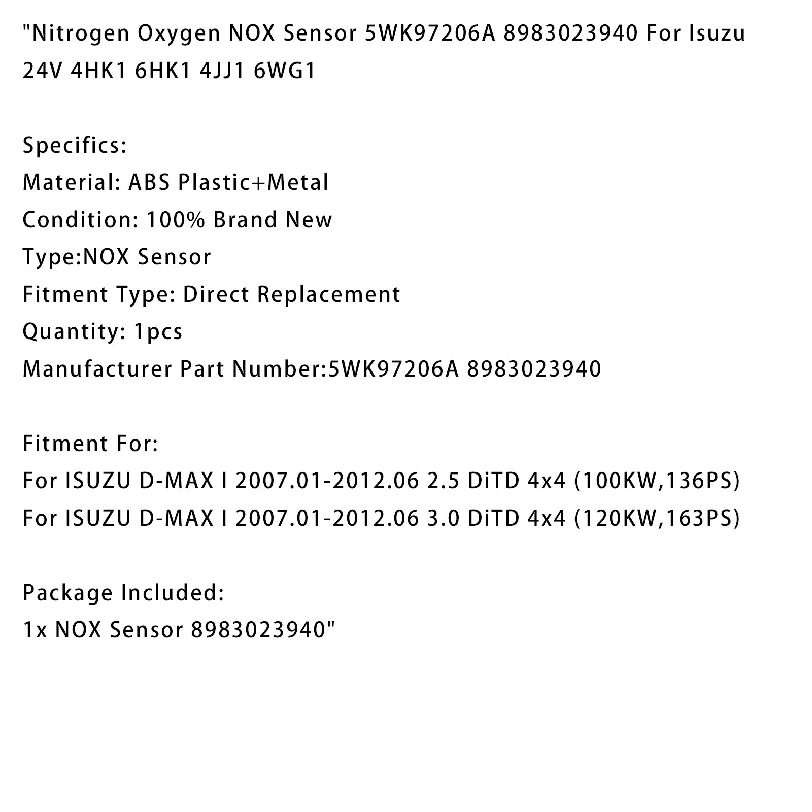 8983023940 Nitrogen Oxygen NOX Sensor For ISUZU D-MAX I 2007.01-2012.06 3.0 DiTD 4x4