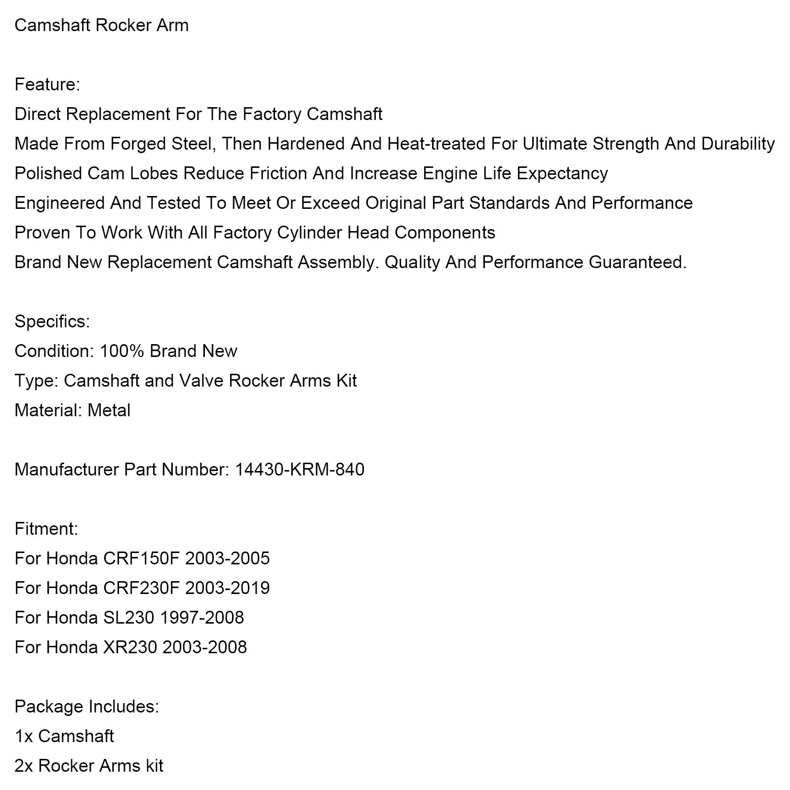 Nokkenas Tuimelaar 14430-KRM-840 Voor Honda SL230 97-08 XR230 03-08 CRF230F CRF150F