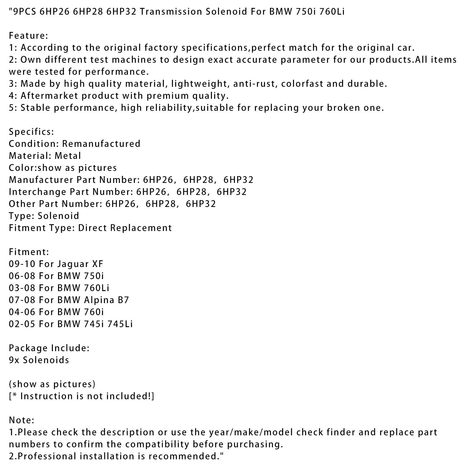 2007-2008 BMW Alpina B7 9PCS 6HP26 6HP28 6HP32 Solenoide de transmisión