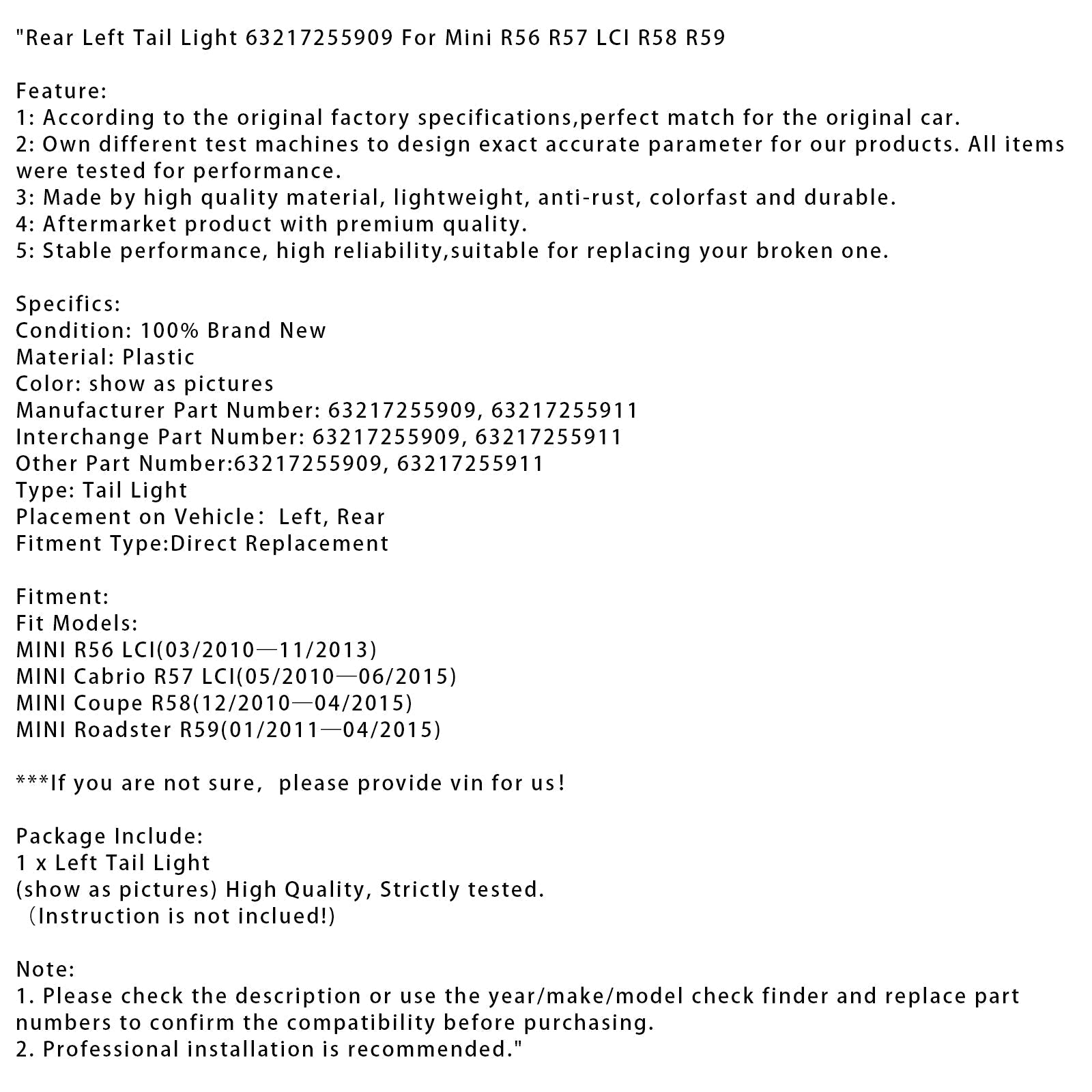 01/2011-4/2015 Mini Roadster R59 Bakre venstre baklys 63217255909