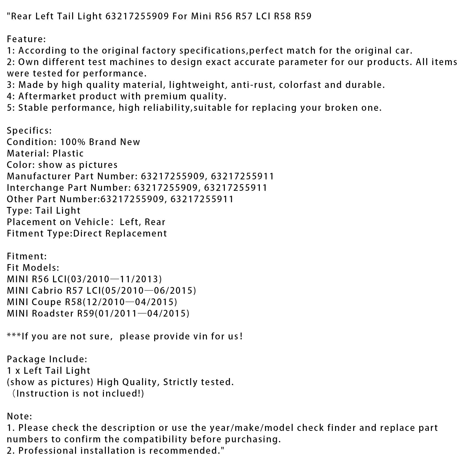 12/2010-4/2015 MINI Coupé R58 LCI Achterlicht linksachter 63217255909