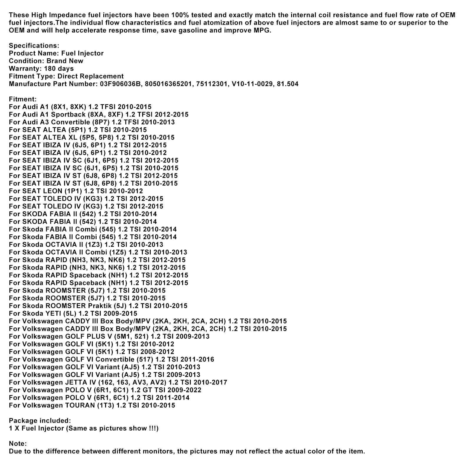 2010-2015 SEAT IBIZA IV ST (6J8, 6P8) 1.2 TSI 4PCS Fuel Injector 03F906036B 805016365201