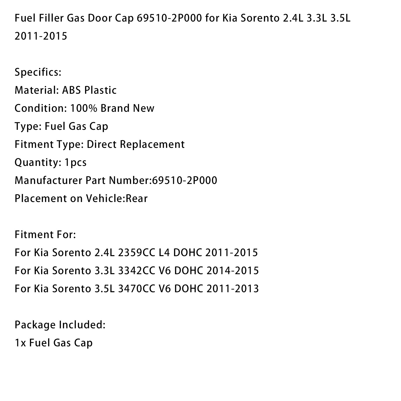 Fuel Filler Gas Door Cap 69510-2P000 for Kia Sorento 2.4L 3.3L 3.5L 2011-2015