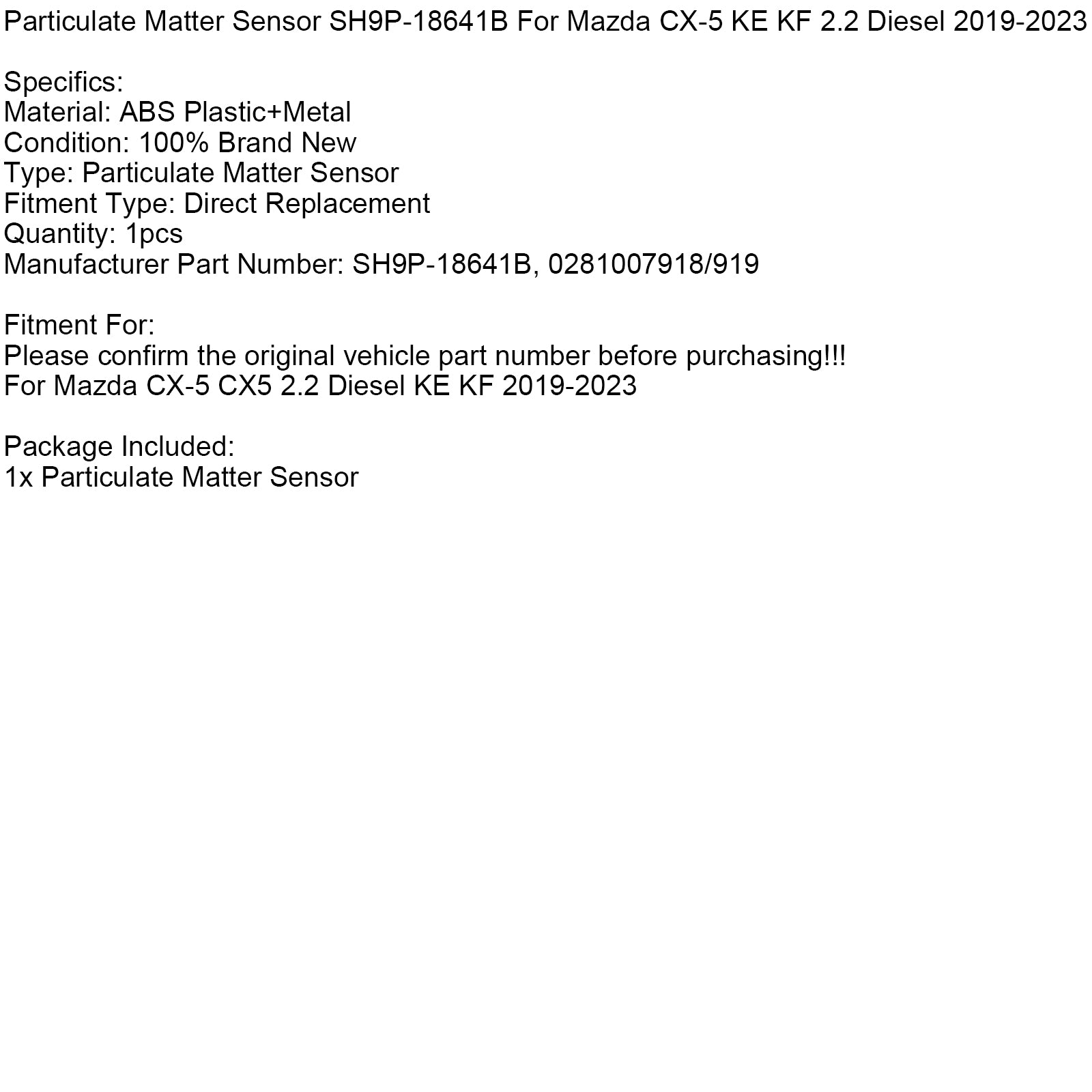 Fijnstofsensor SH9P-18641B Voor Mazda CX-5 KE KF 2.2 Diesel 2019-2023